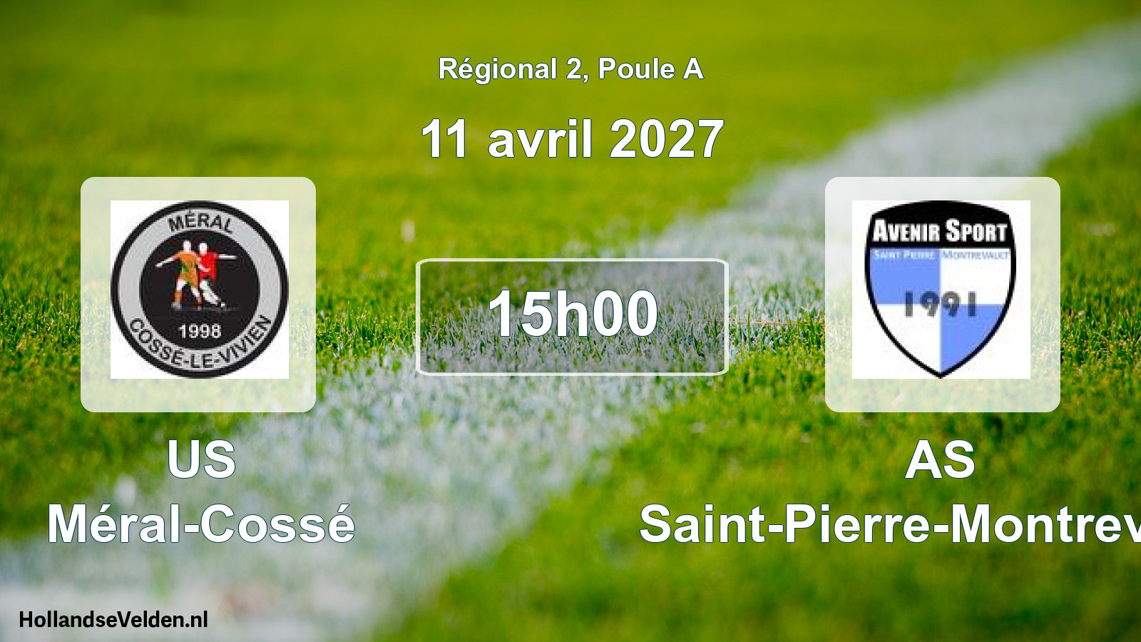 Match programmé: US Méral-Cossé - AS Saint-Pierre-Montrevault (11 avril 2027)