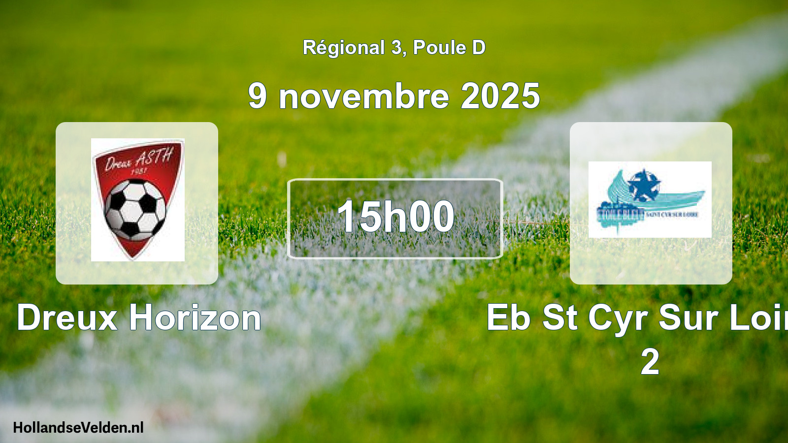 Geplande wedstrijd: Dreux Horizon - Eb St Cyr Sur Loire 2 (9 novembre 2025)