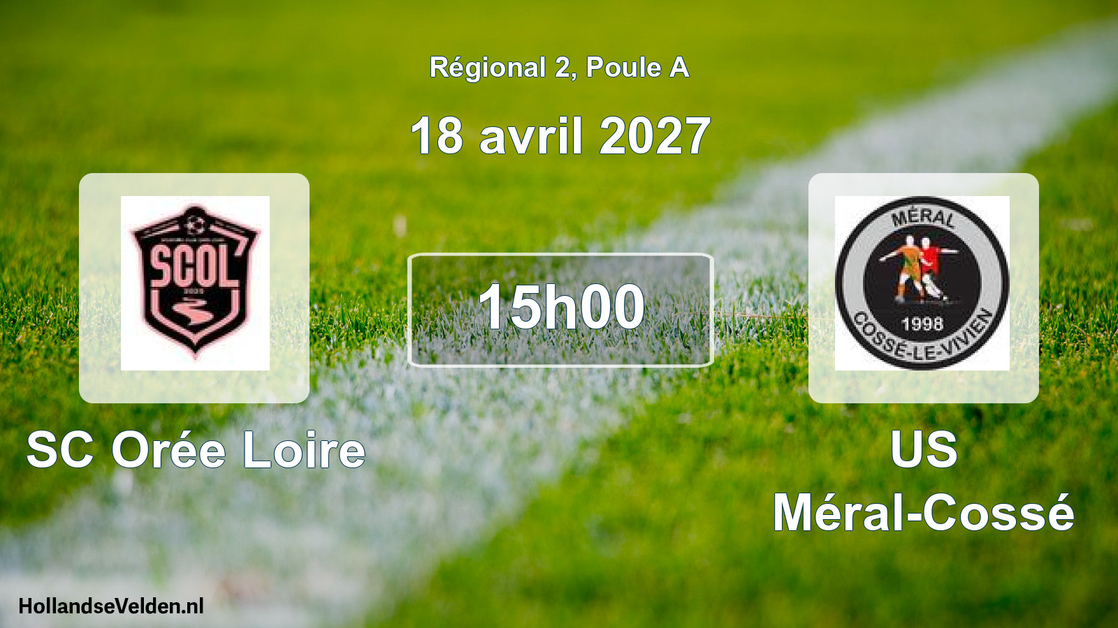 Scheduled Match: SC Orée Loire - US Méral-Cossé (18 April 2027)