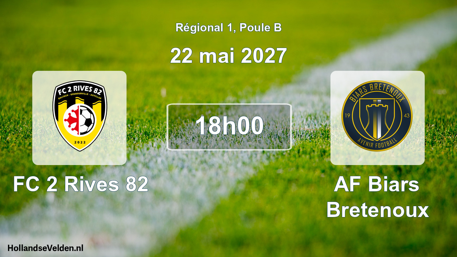 Match programmé: FC 2 Rives 82 - AF Biars Bretenoux (22 mai 2027)