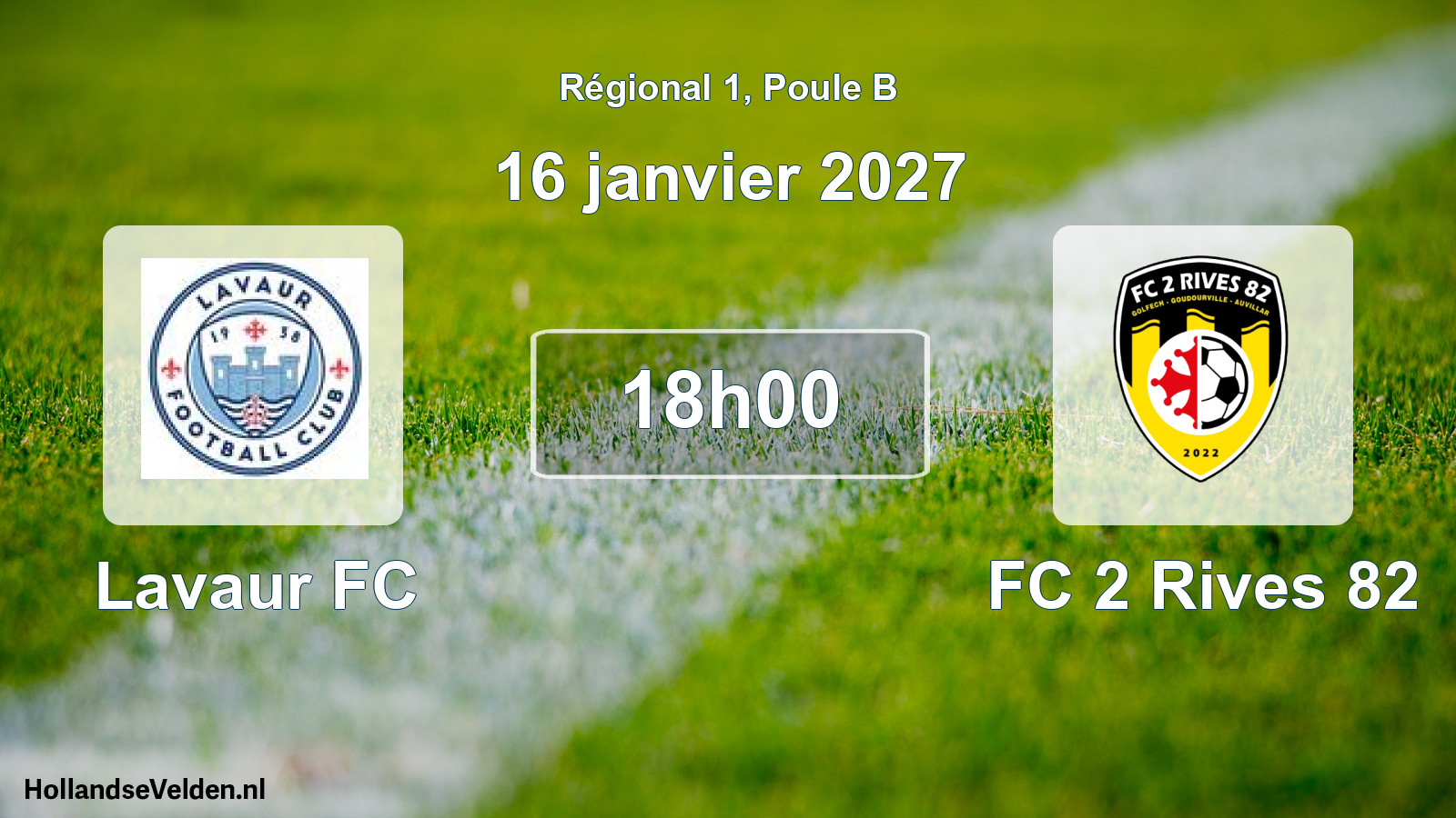 Match programmé: Lavaur FC - FC 2 Rives 82 (16 janvier 2027)