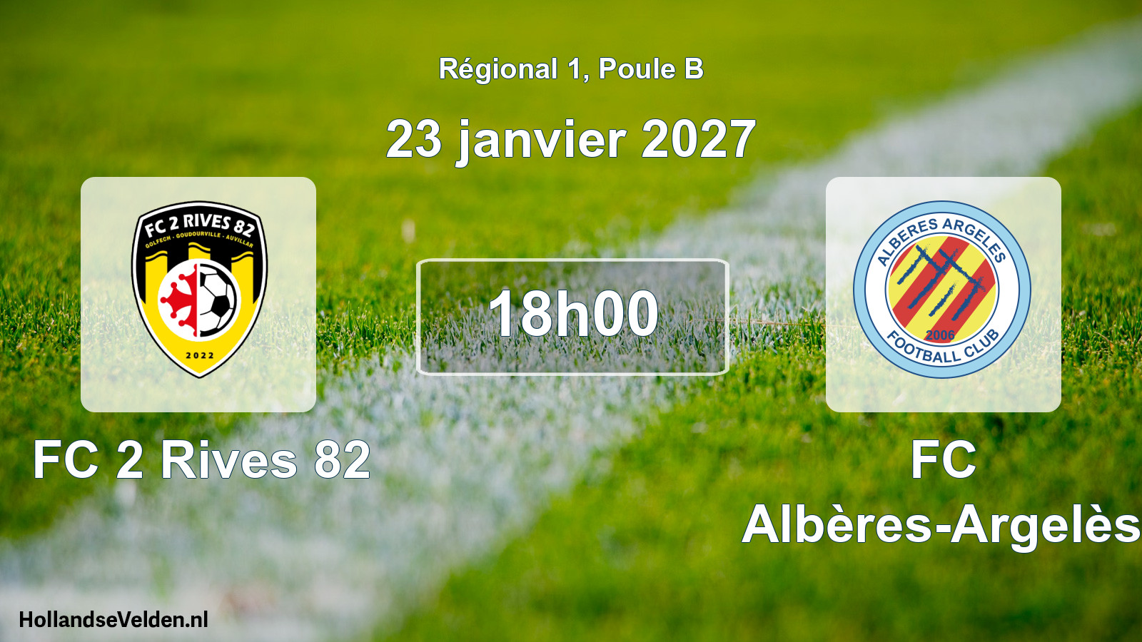 Match programmé: FC 2 Rives 82 - FC Albères-Argelès (23 janvier 2027)