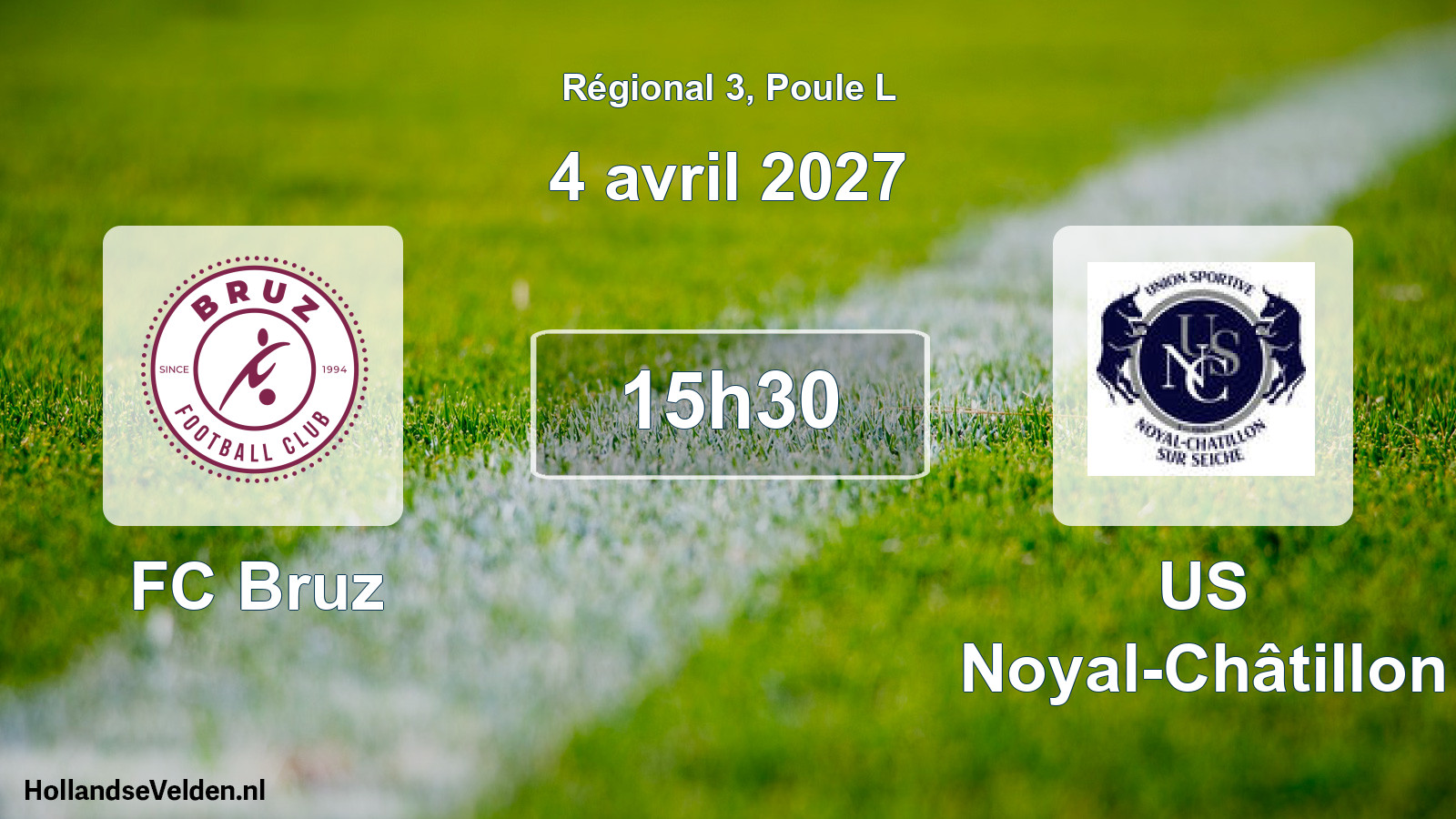 Scheduled Match: FC Bruz - US Noyal-Châtillon (4 April 2027)