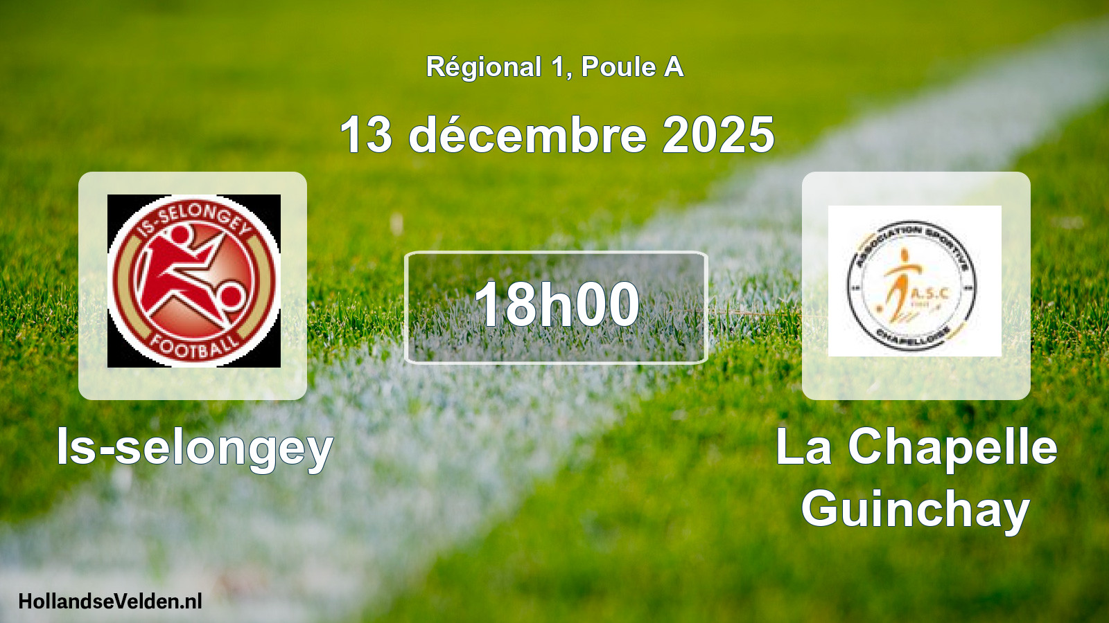 Geplande wedstrijd: Is-selongey - La Chapelle Guinchay (13 décembre 2025)