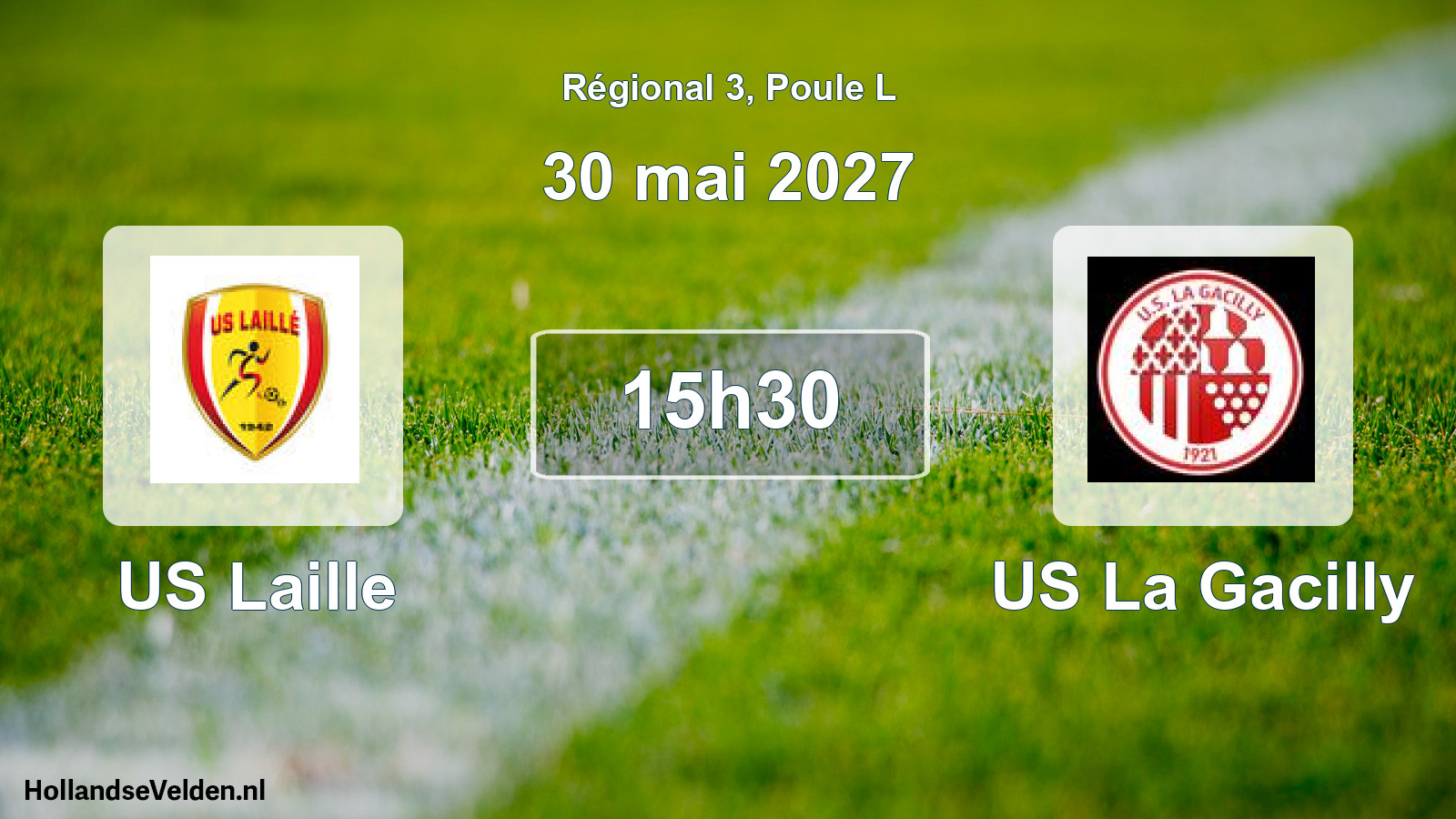 Scheduled Match: US Laille - US La Gacilly (30 May 2027)