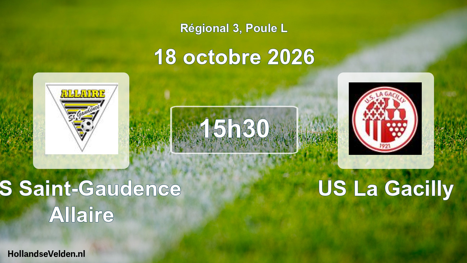 Scheduled Match: CS Saint-Gaudence Allaire - US La Gacilly (18 October 2026)