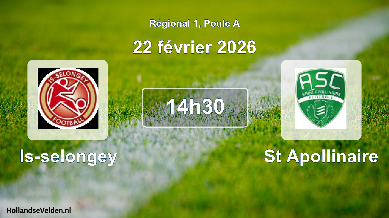 Scheduled Match: Is-selongey - St Apollinaire (22 February 2026)