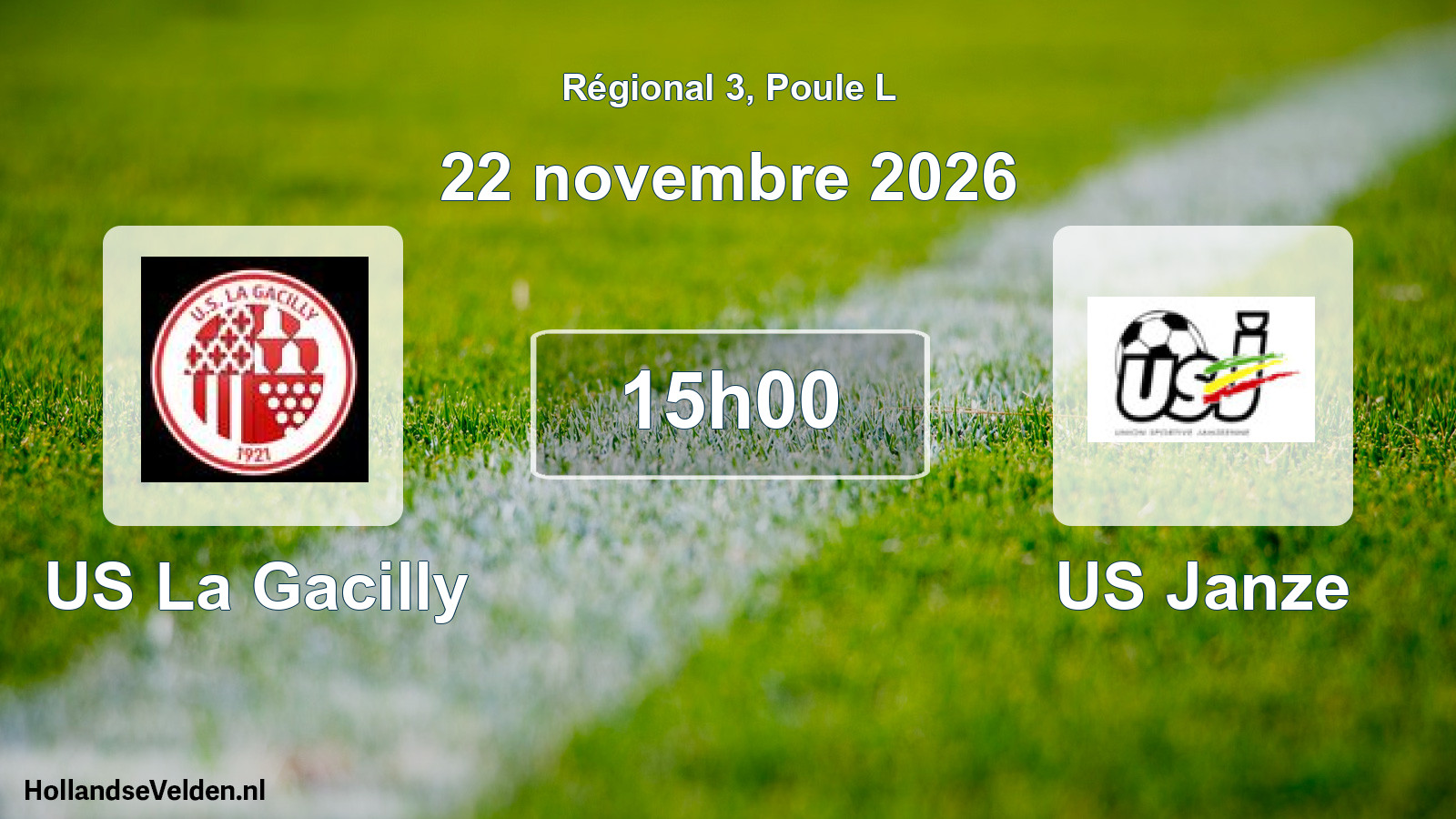 Scheduled Match: US La Gacilly - US Janze (22 November 2026)