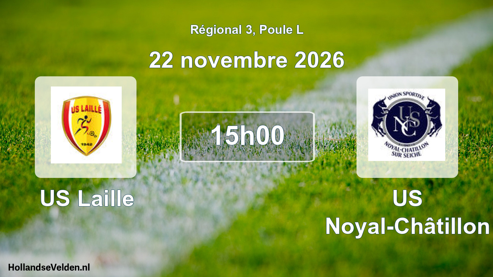 Scheduled Match: US Laille - US Noyal-Châtillon (22 November 2026)