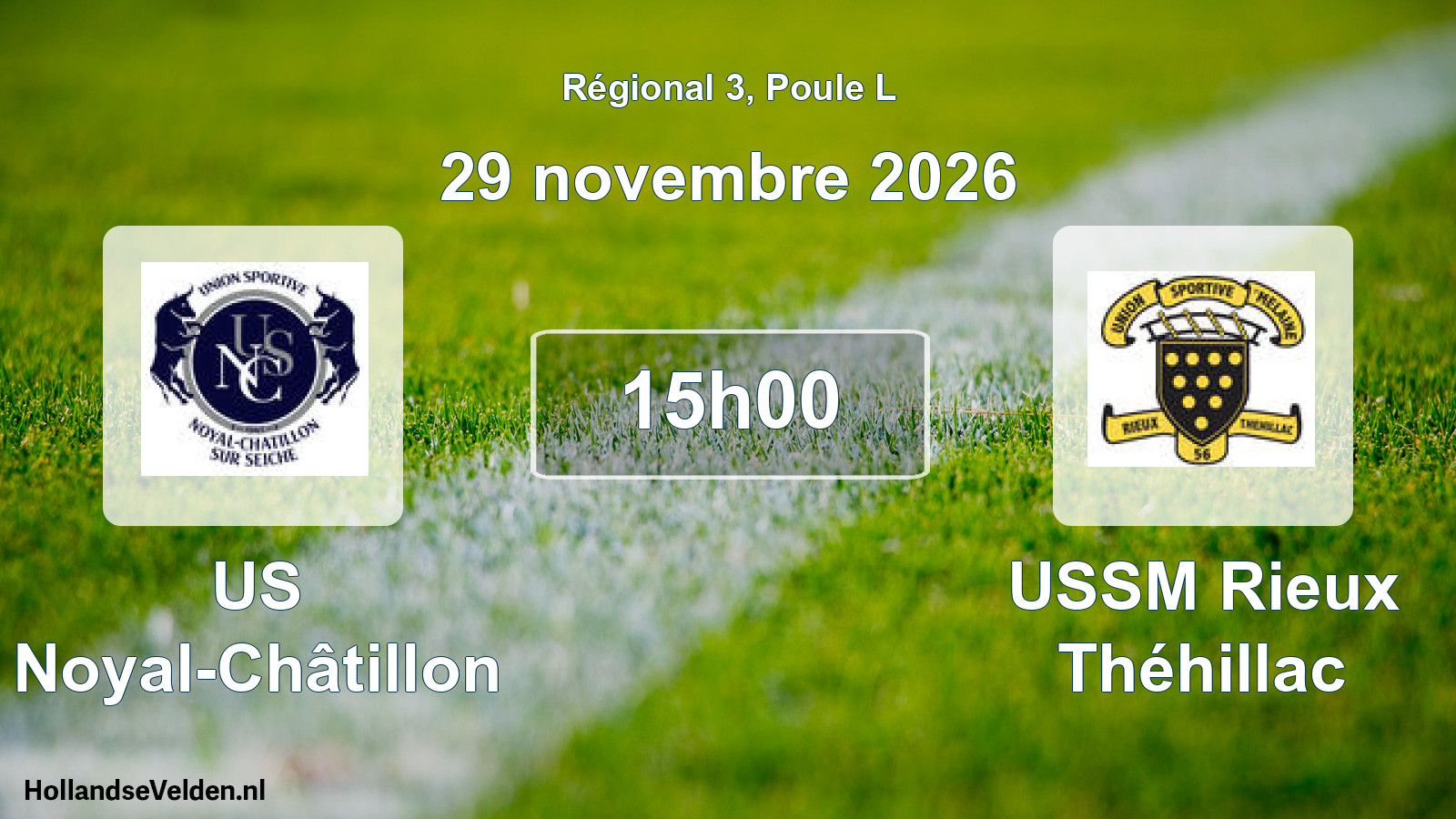 Scheduled Match: US Noyal-Châtillon - USSM Rieux Théhillac (29 November 2026)