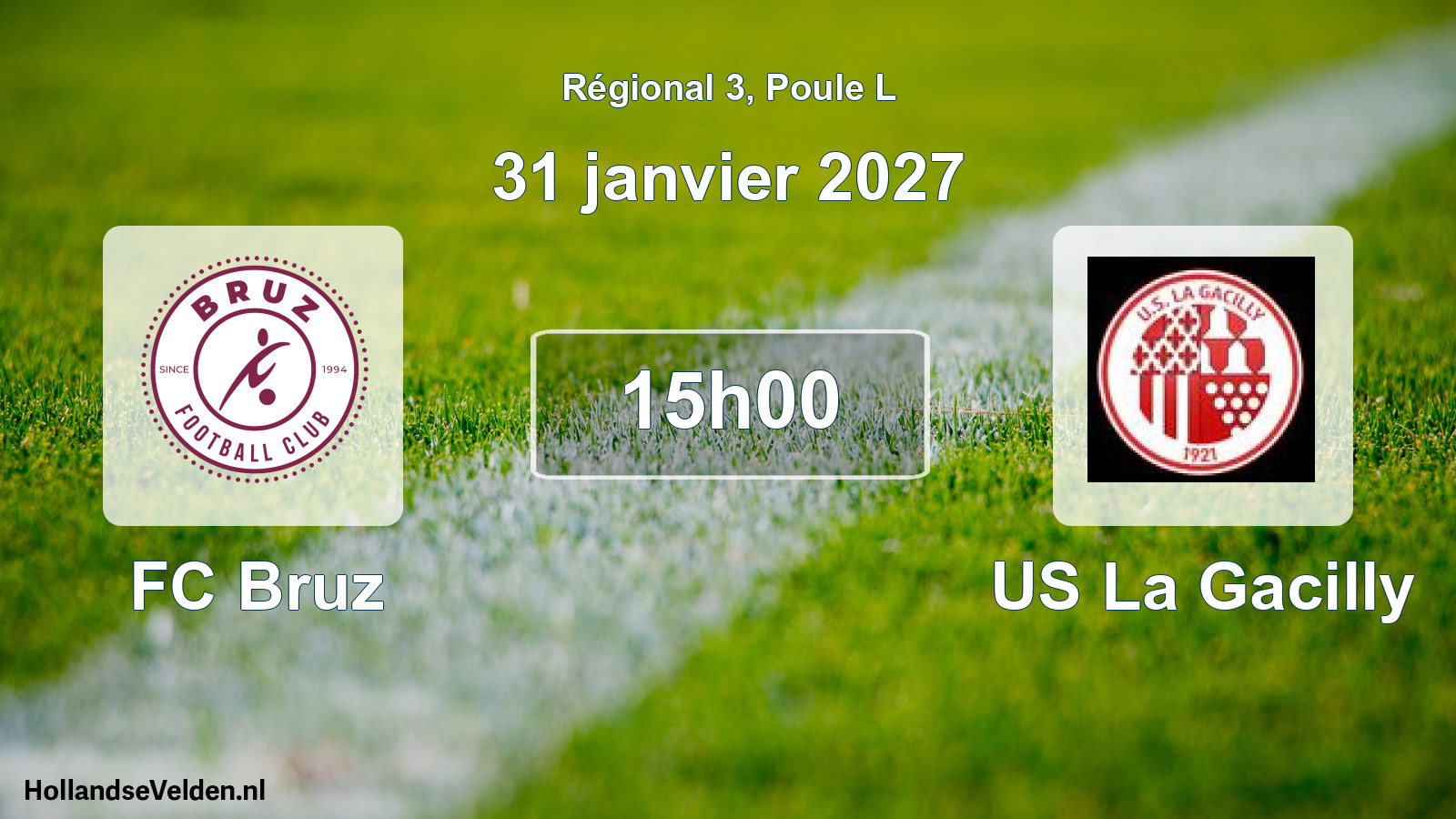 Scheduled Match: FC Bruz - US La Gacilly (31 January 2027)