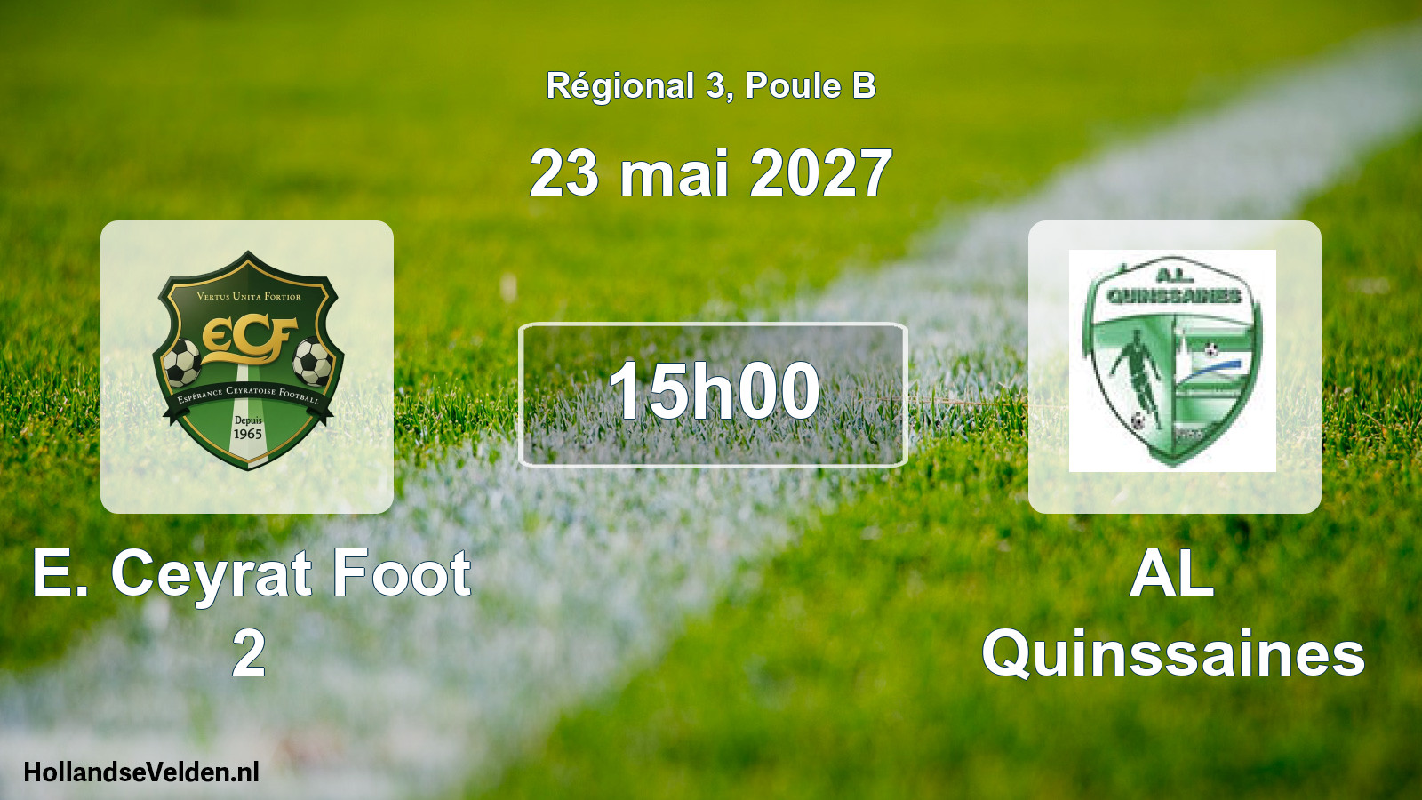 Match programmé: E. Ceyrat Foot 2 - AL Quinssaines (23 mai 2027)