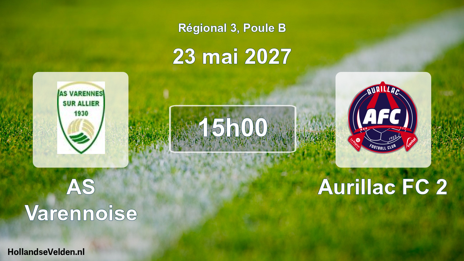 Scheduled Match: AS Varennoise - Aurillac FC 2 (23 May 2027)