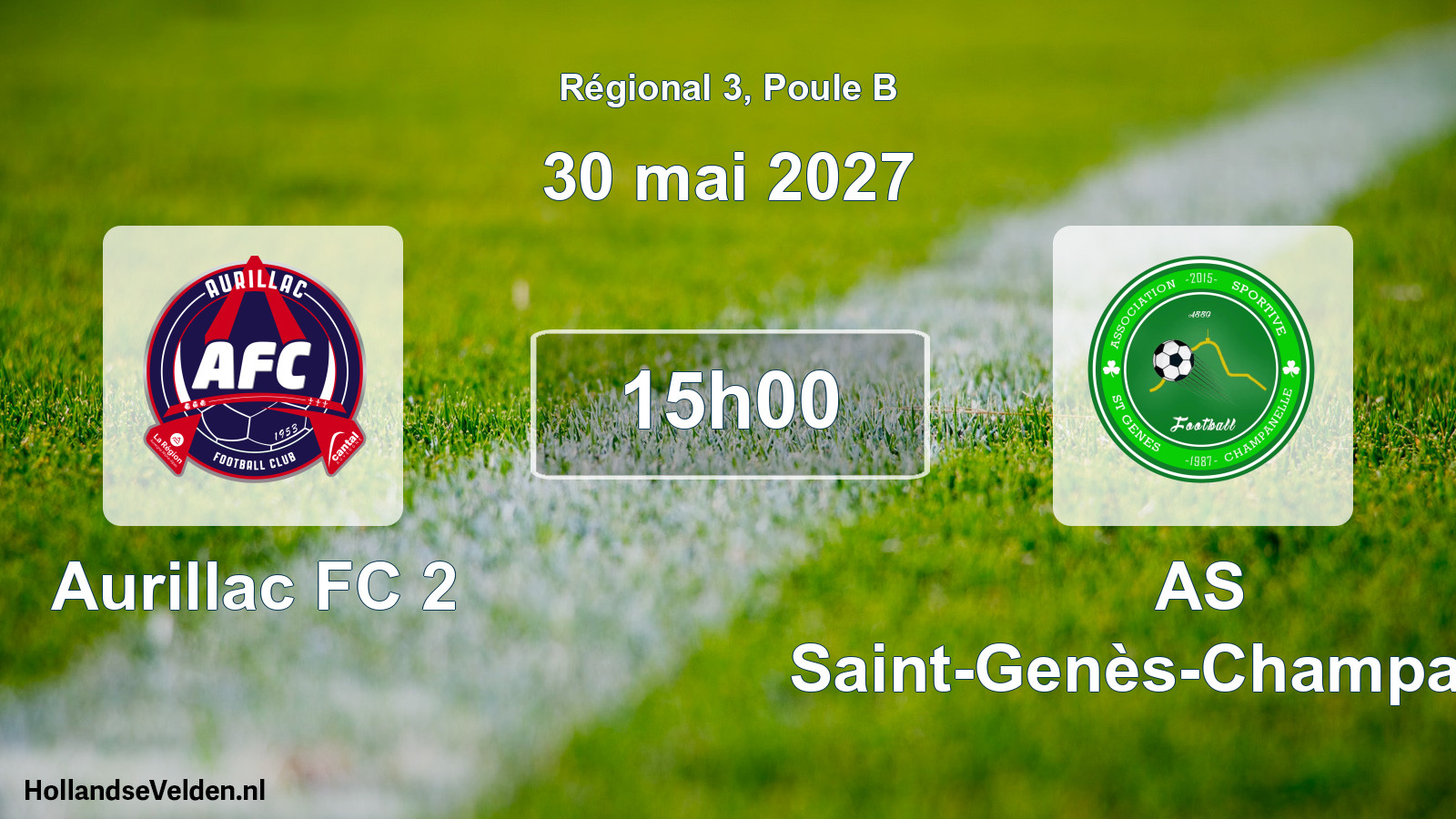 Match programmé: Aurillac FC 2 - AS Saint-Genès-Champanelle (30 mai 2027)