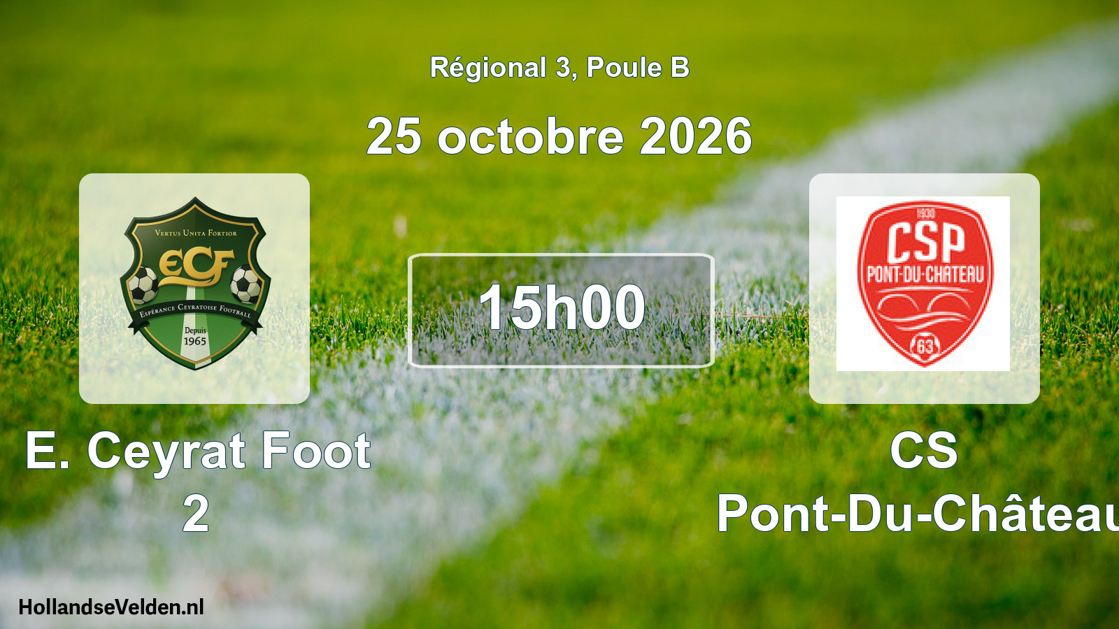 Scheduled Match: E. Ceyrat Foot 2 - CS Pont-Du-Château (25 October 2026)