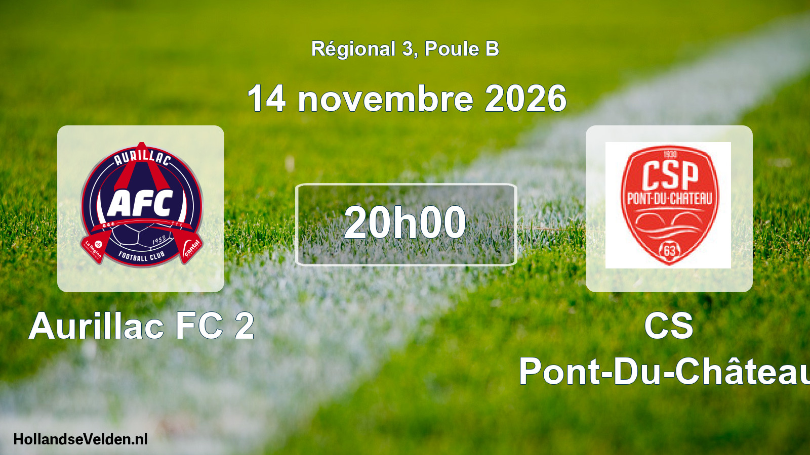 Match programmé: Aurillac FC 2 - CS Pont-Du-Château (14 novembre 2026)
