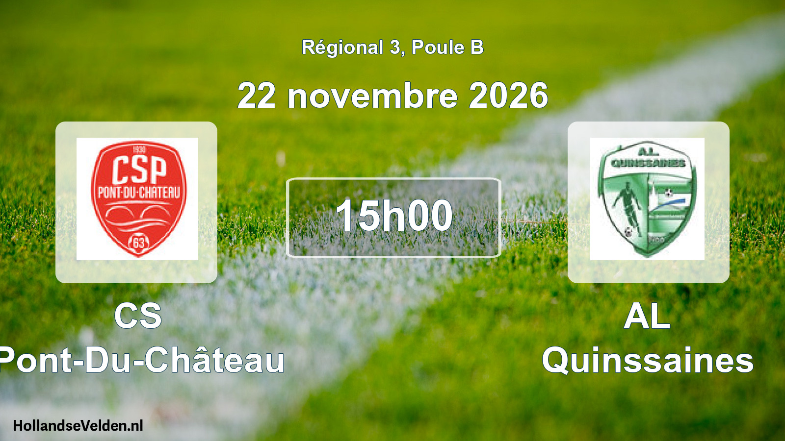 Scheduled Match: CS Pont-Du-Château - AL Quinssaines (22 November 2026)
