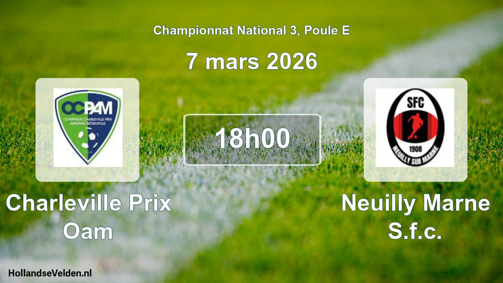Geplande wedstrijd: Charleville Prix Oam - Neuilly Marne S.f.c. (7 maart 2026)