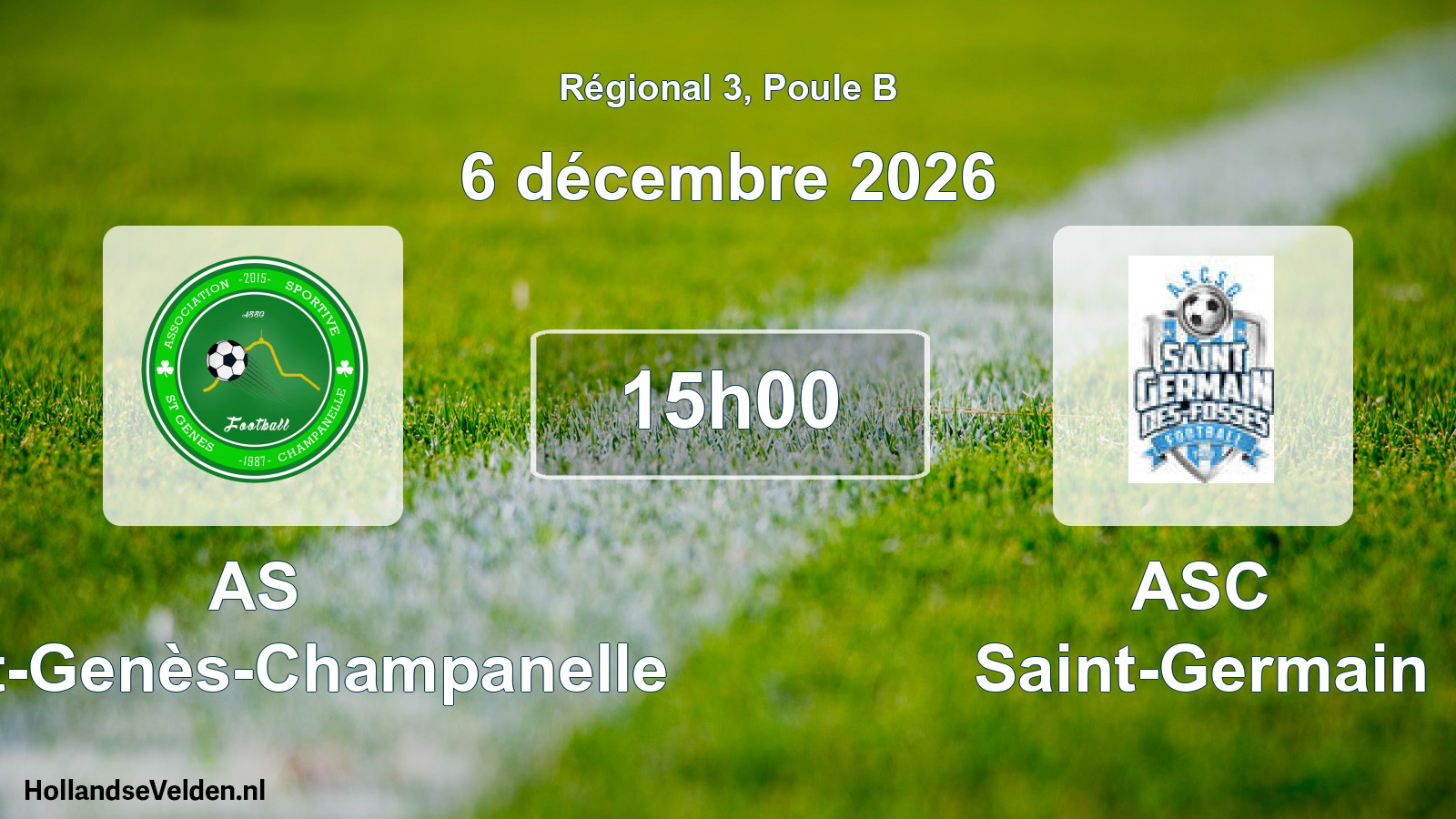 Match programmé: AS Saint-Genès-Champanelle - ASC Saint-Germain (6 décembre 2026)