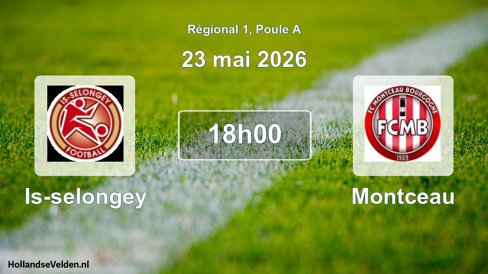 Geplande wedstrijd: Is-selongey - Montceau (23 mei 2026)