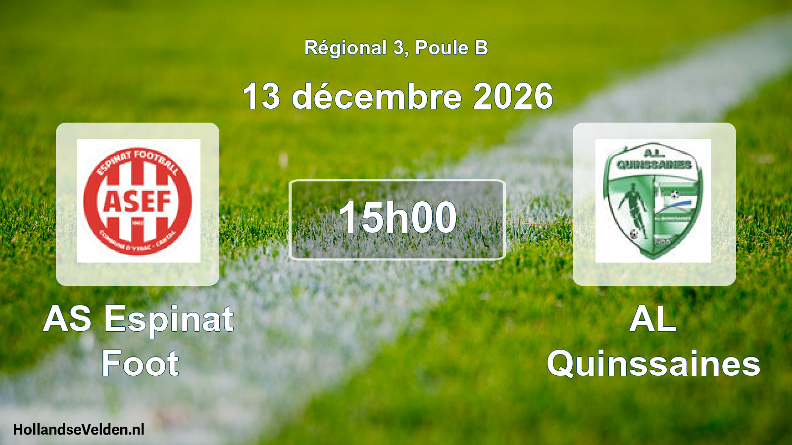 Match programmé: AS Espinat Foot - AL Quinssaines (13 décembre 2026)