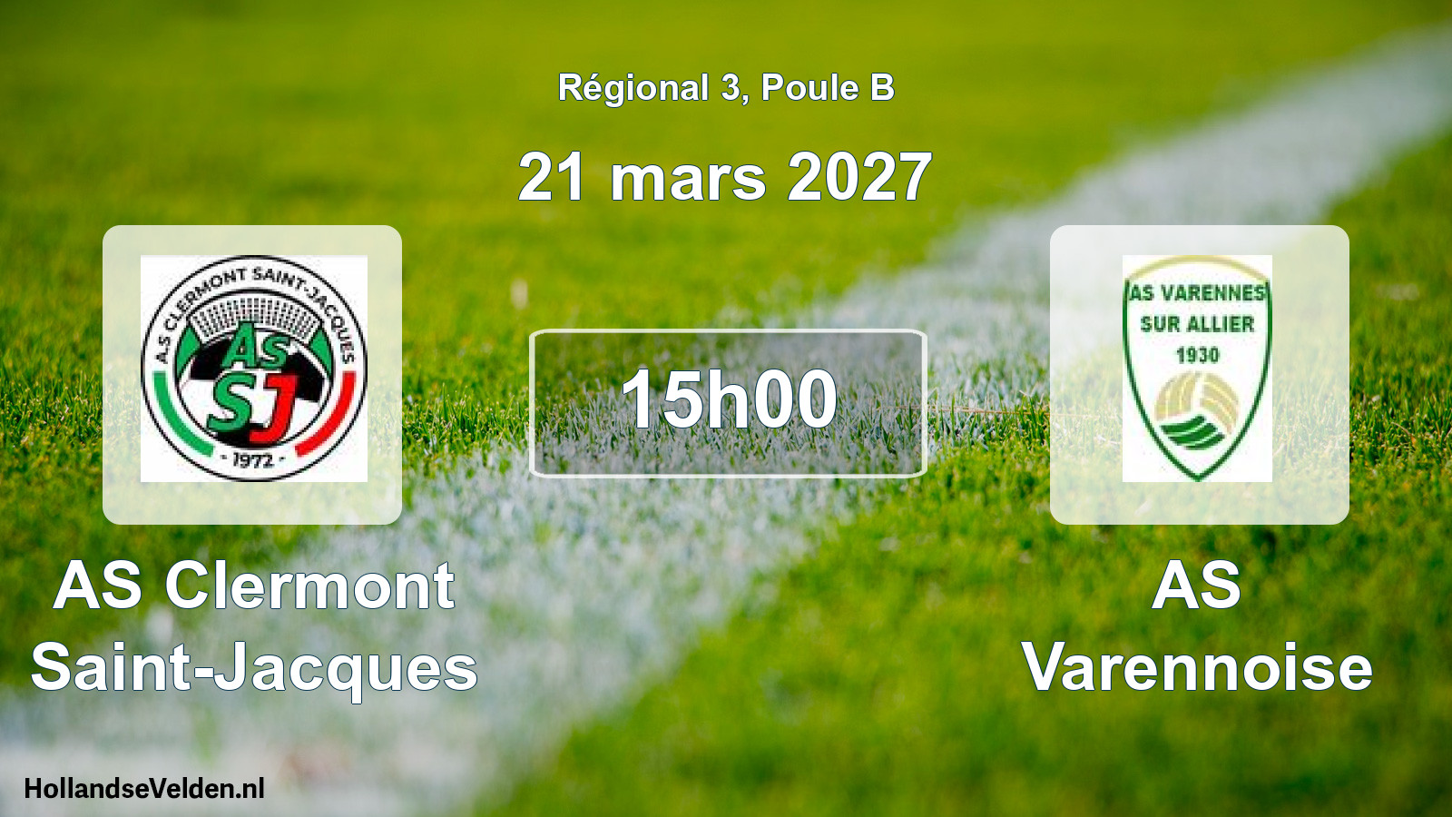 Match programmé: AS Clermont Saint-Jacques - AS Varennoise (21 mars 2027)