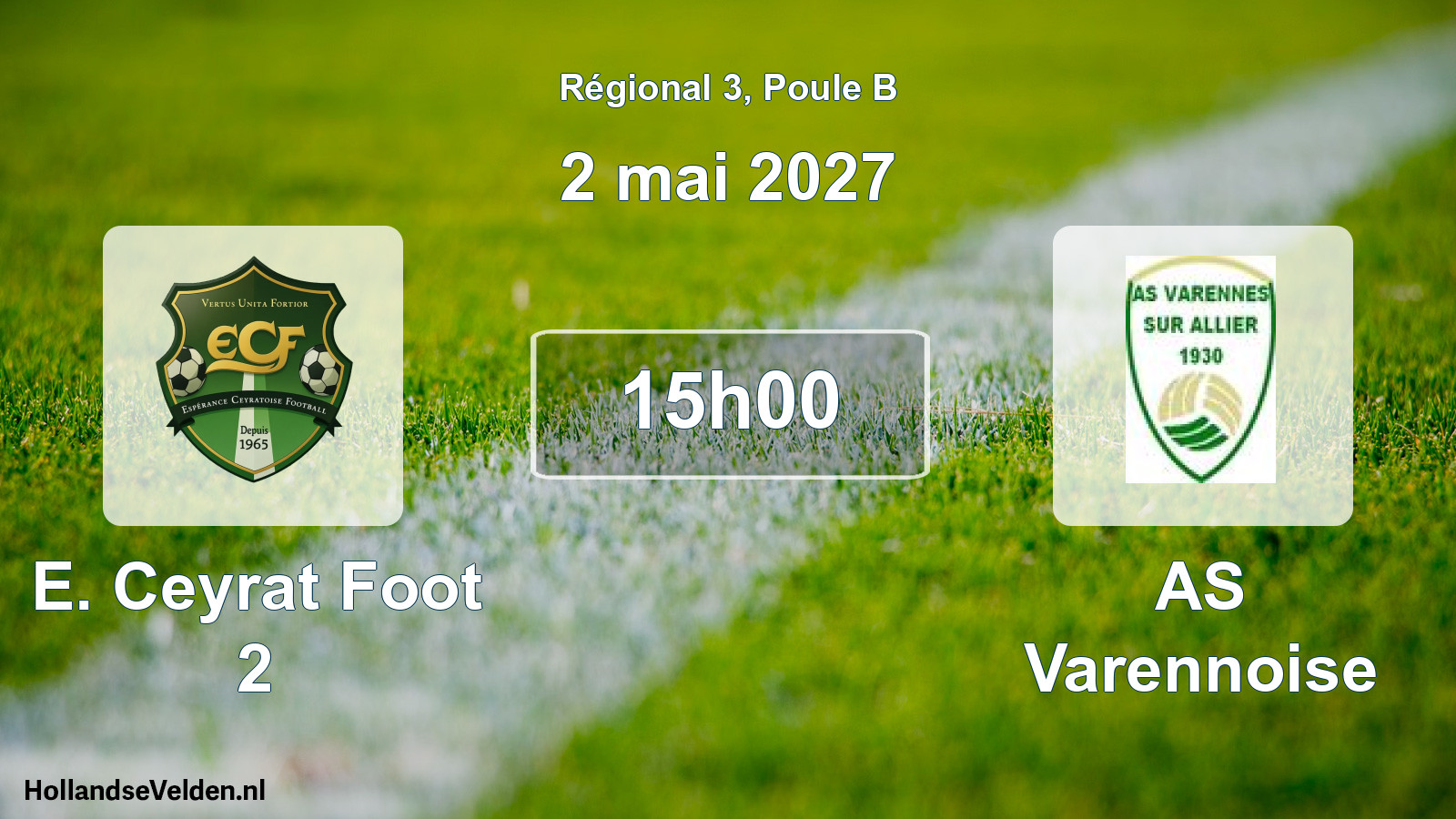 Scheduled Match: E. Ceyrat Foot 2 - AS Varennoise (2 May 2027)