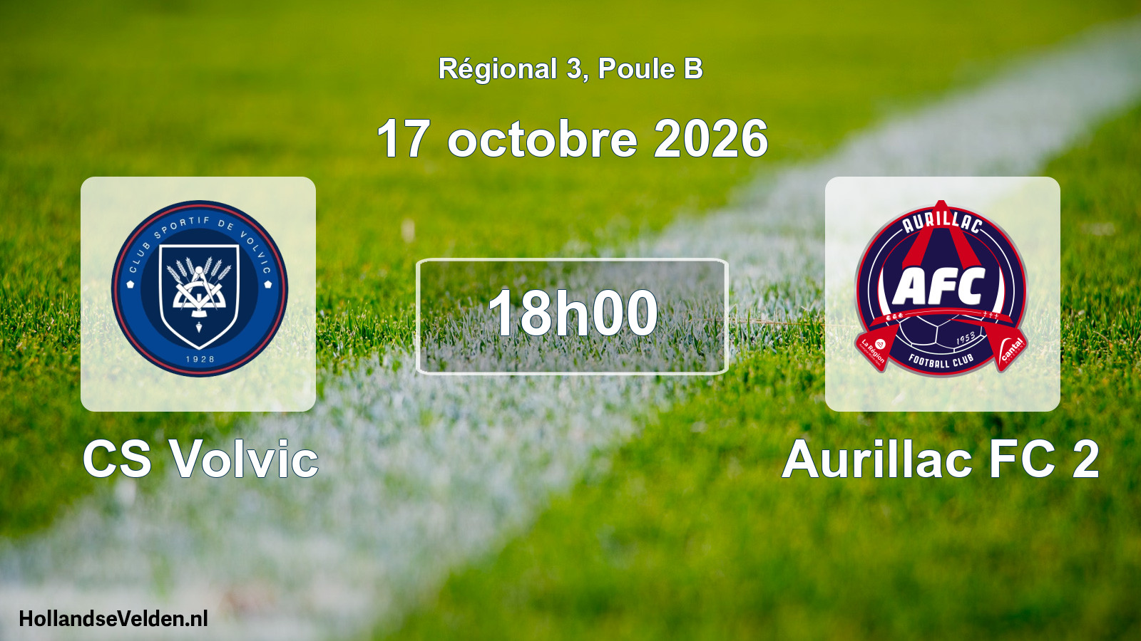 Scheduled Match: CS Volvic - Aurillac FC 2 (17 October 2026)