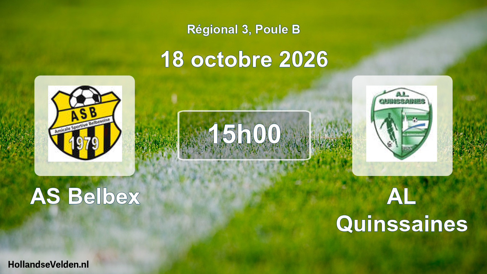 Match programmé: AS Belbex - AL Quinssaines (18 octobre 2026)