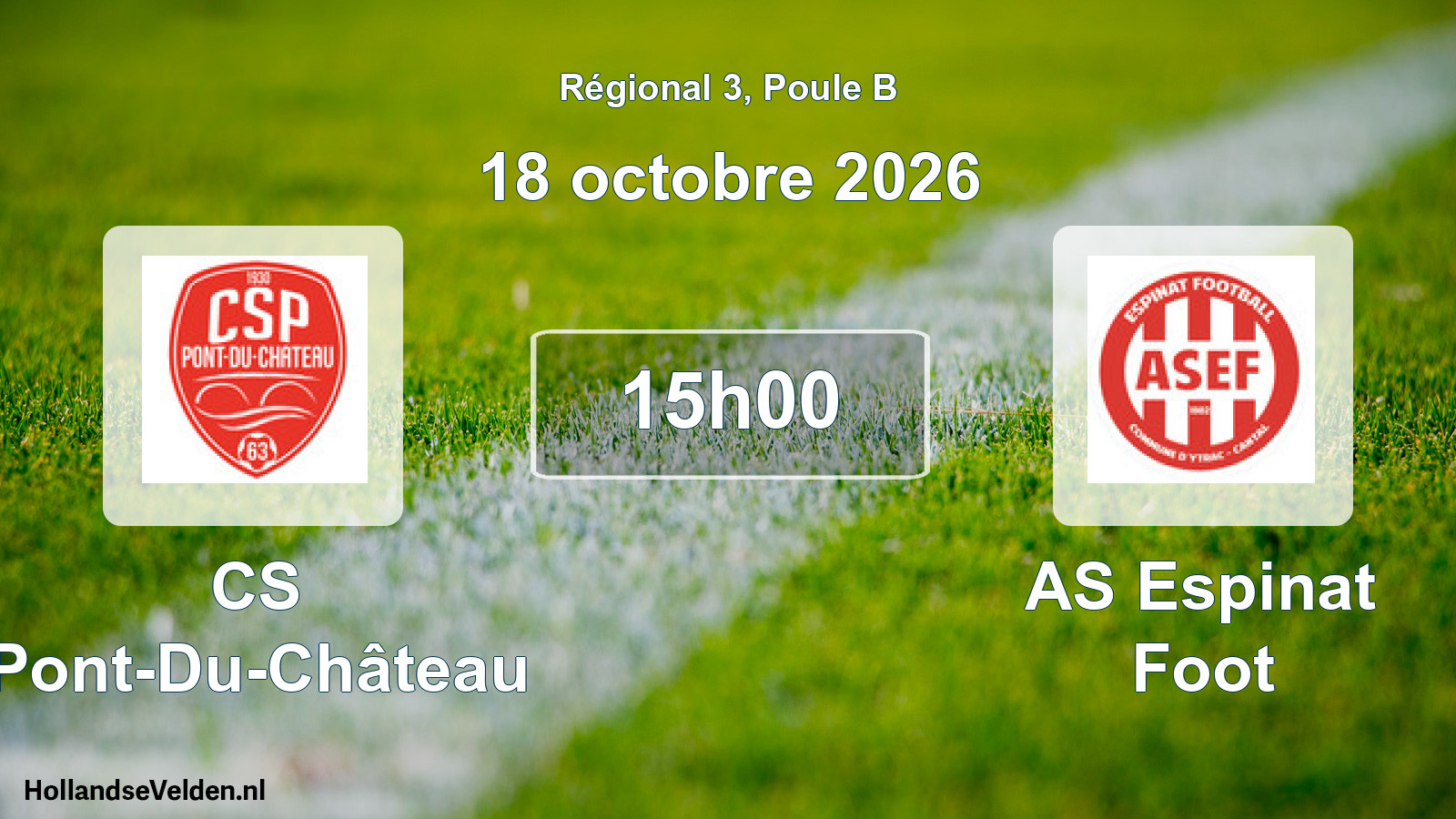 Geplande wedstrijd: CS Pont-Du-Château - AS Espinat Foot (18 oktober 2026)