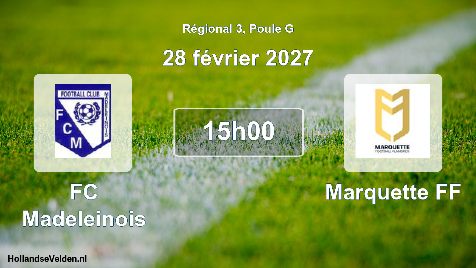 Scheduled Match: FC Madeleinois - Marquette FF (28 February 2027)