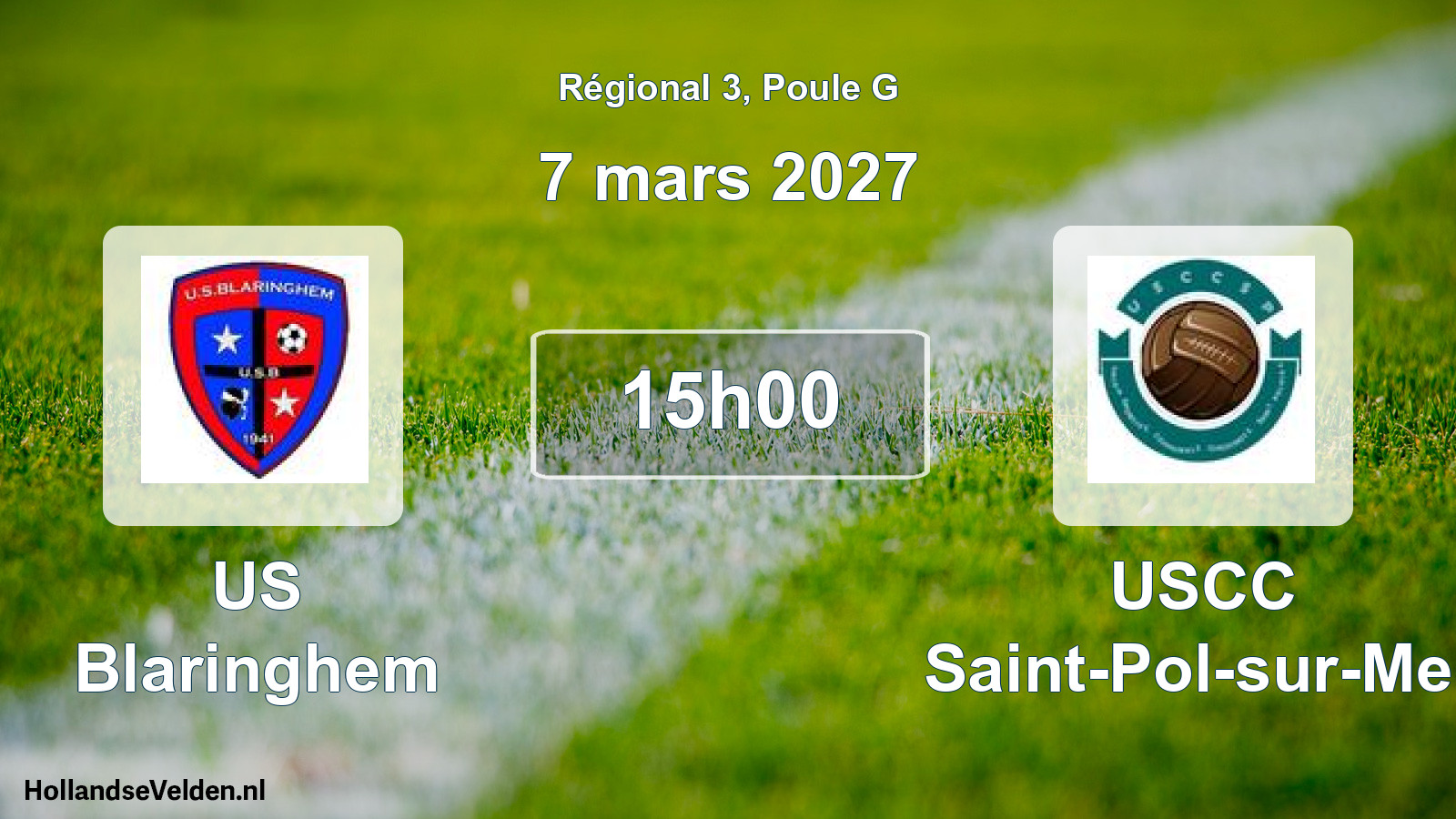 Scheduled Match: US Blaringhem - USCC Saint-Pol-sur-Mer (7 March 2027)