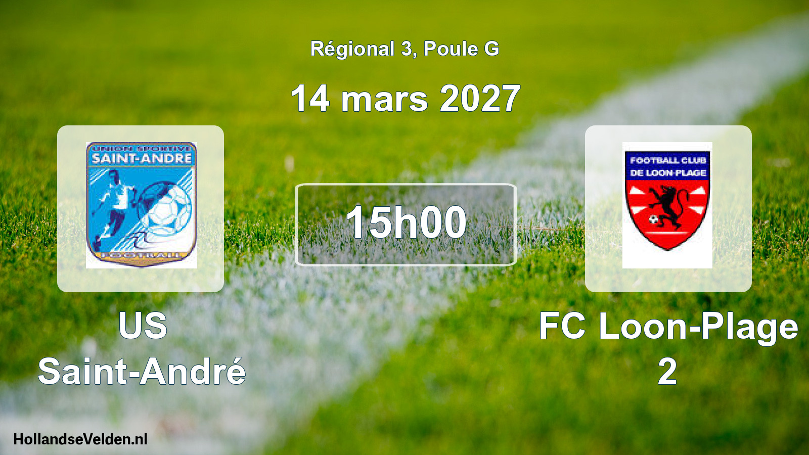 Scheduled Match: US Saint-André - FC Loon-Plage 2 (14 March 2027)