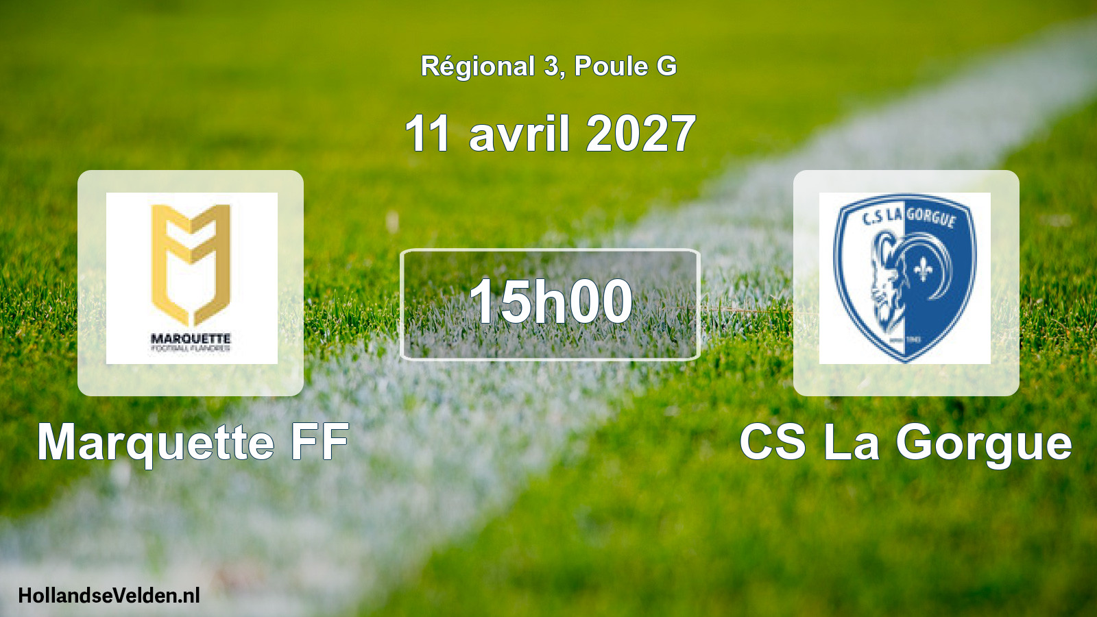 Match programmé: Marquette FF - CS La Gorgue (11 avril 2027)