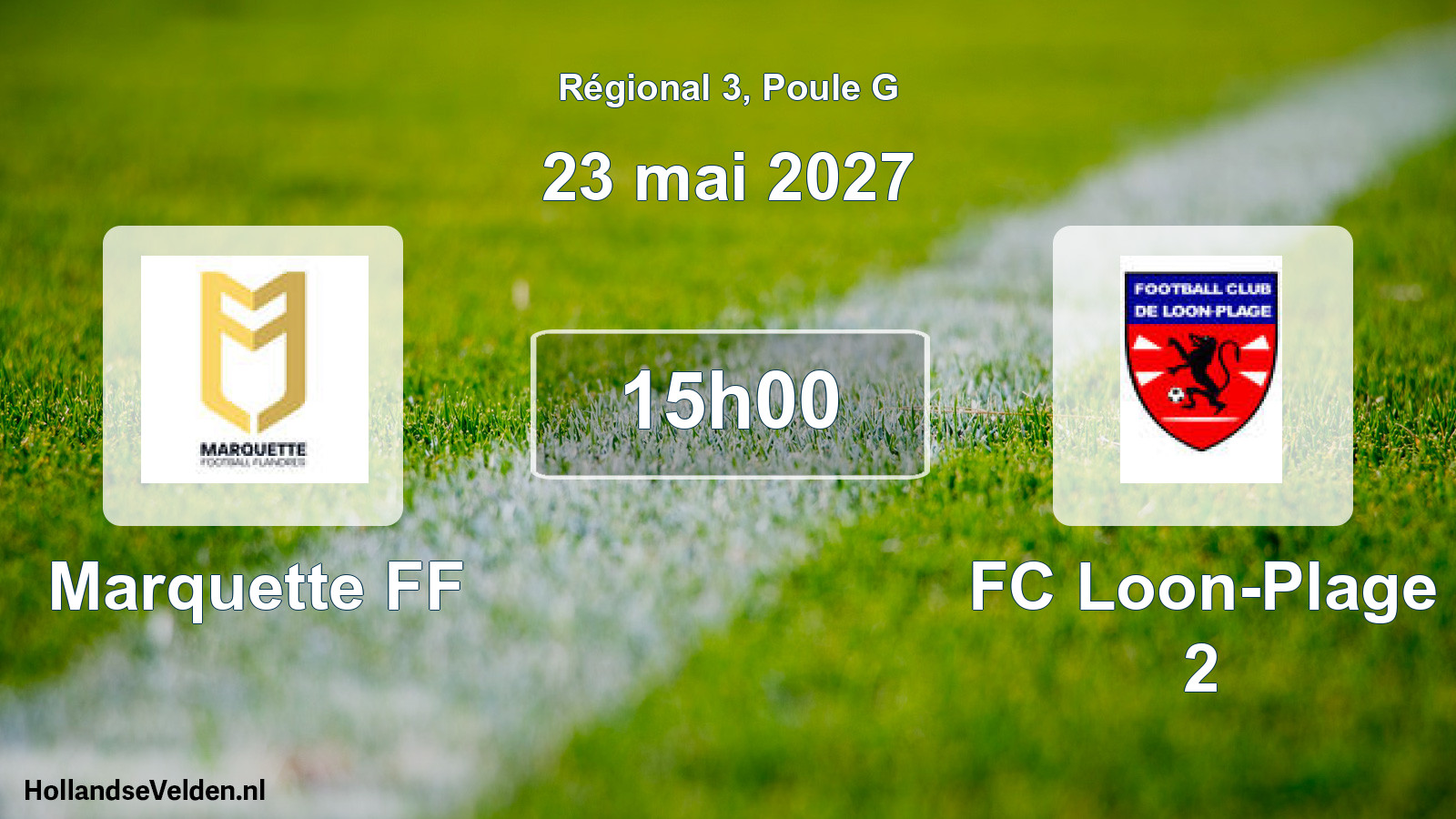 Scheduled Match: Marquette FF - FC Loon-Plage 2 (23 May 2027)
