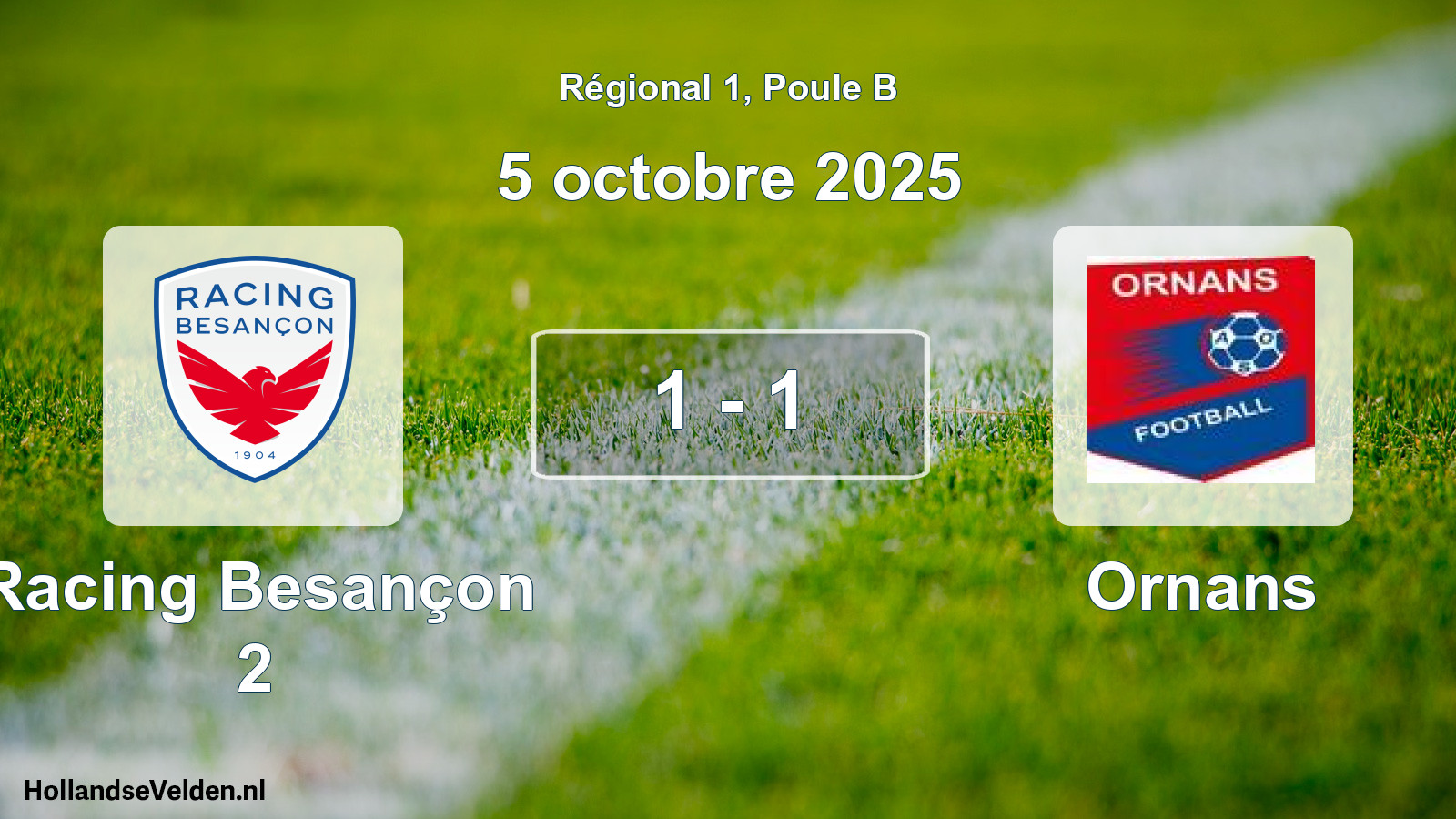 Gespeelde wedstrijd: Racing Besançon 2 - Ornans 1 - 1 (5 oktober 2025)