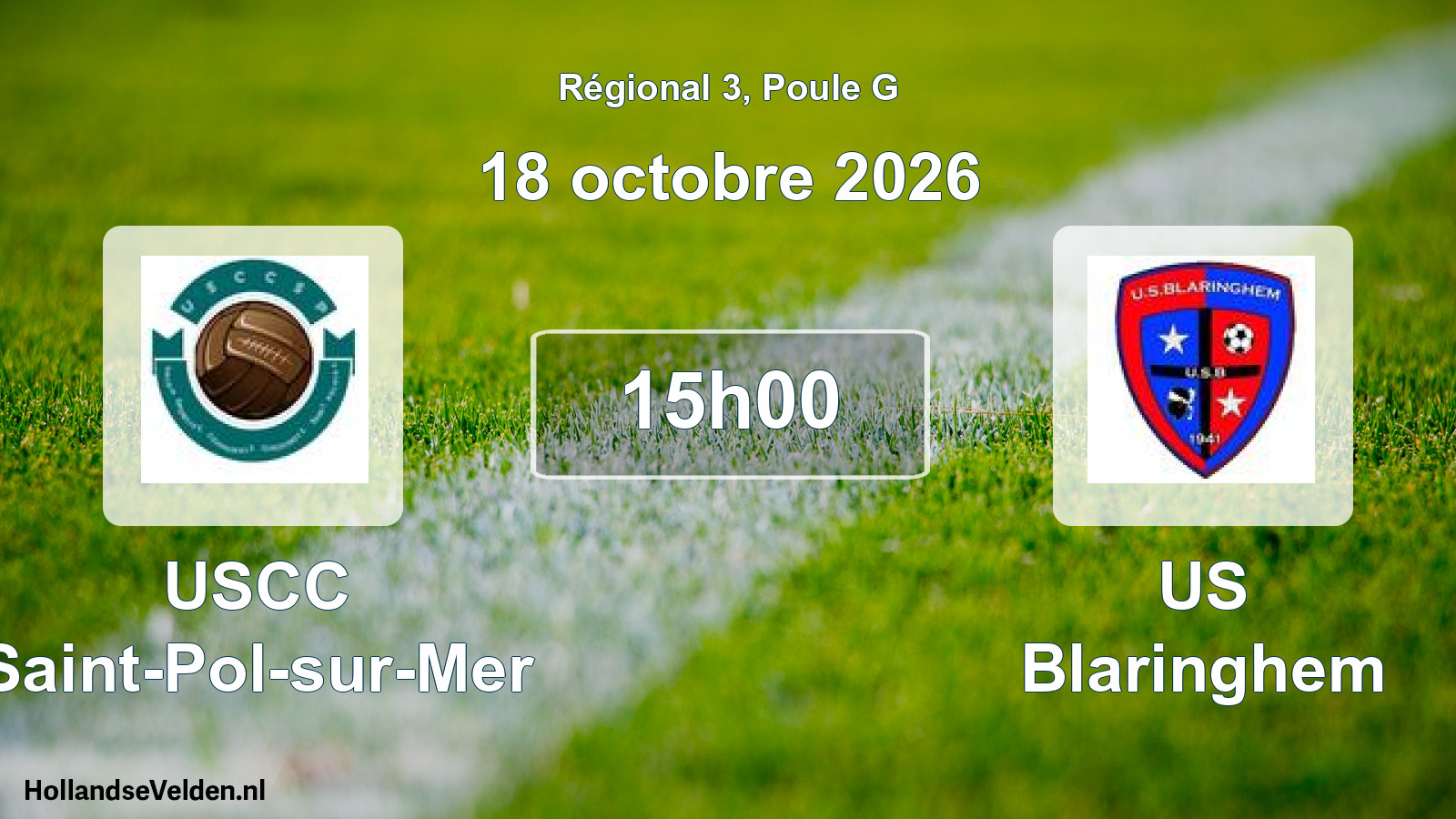 Scheduled Match: USCC Saint-Pol-sur-Mer - US Blaringhem (18 October 2026)