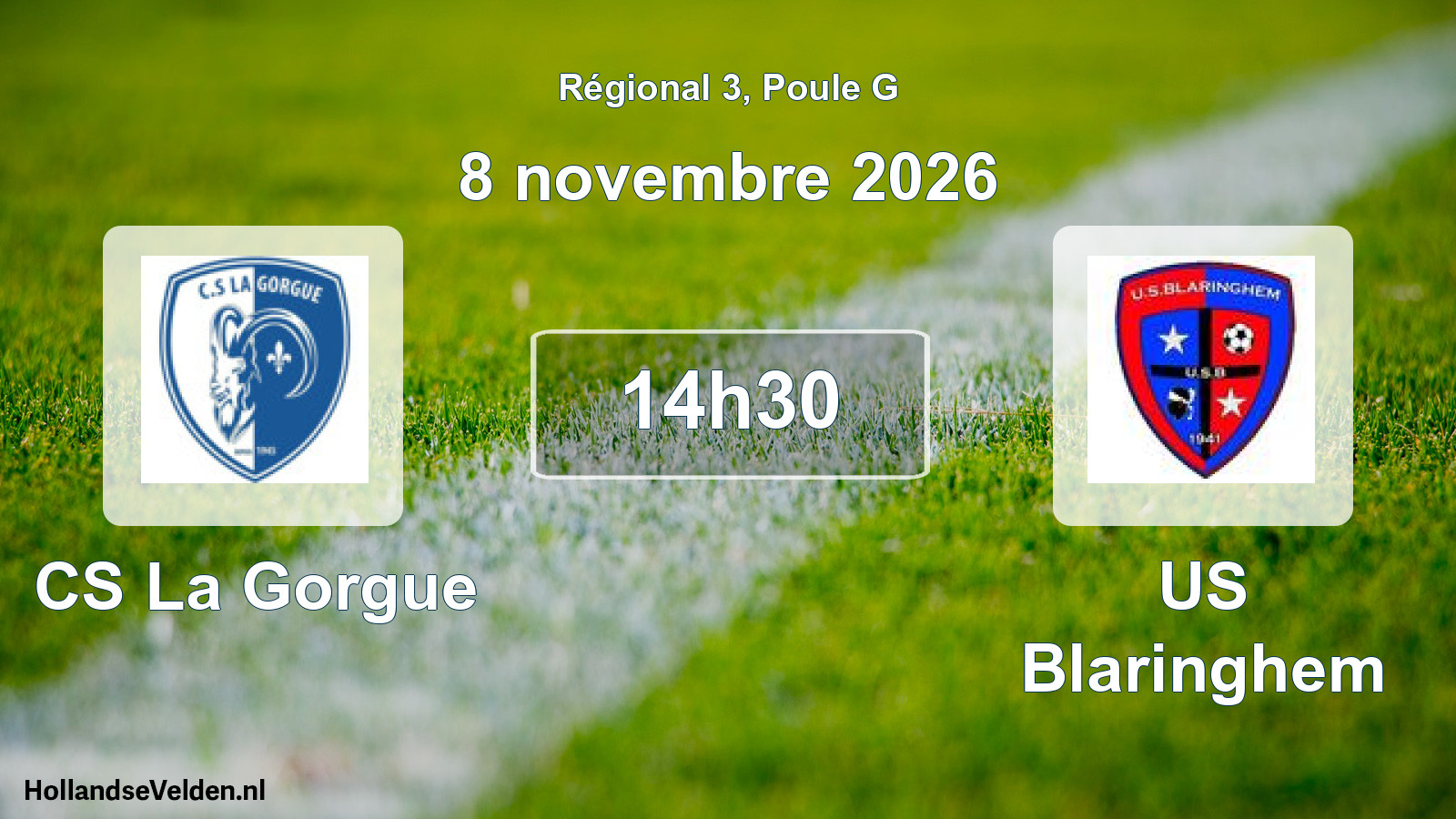 Scheduled Match: CS La Gorgue - US Blaringhem (8 November 2026)