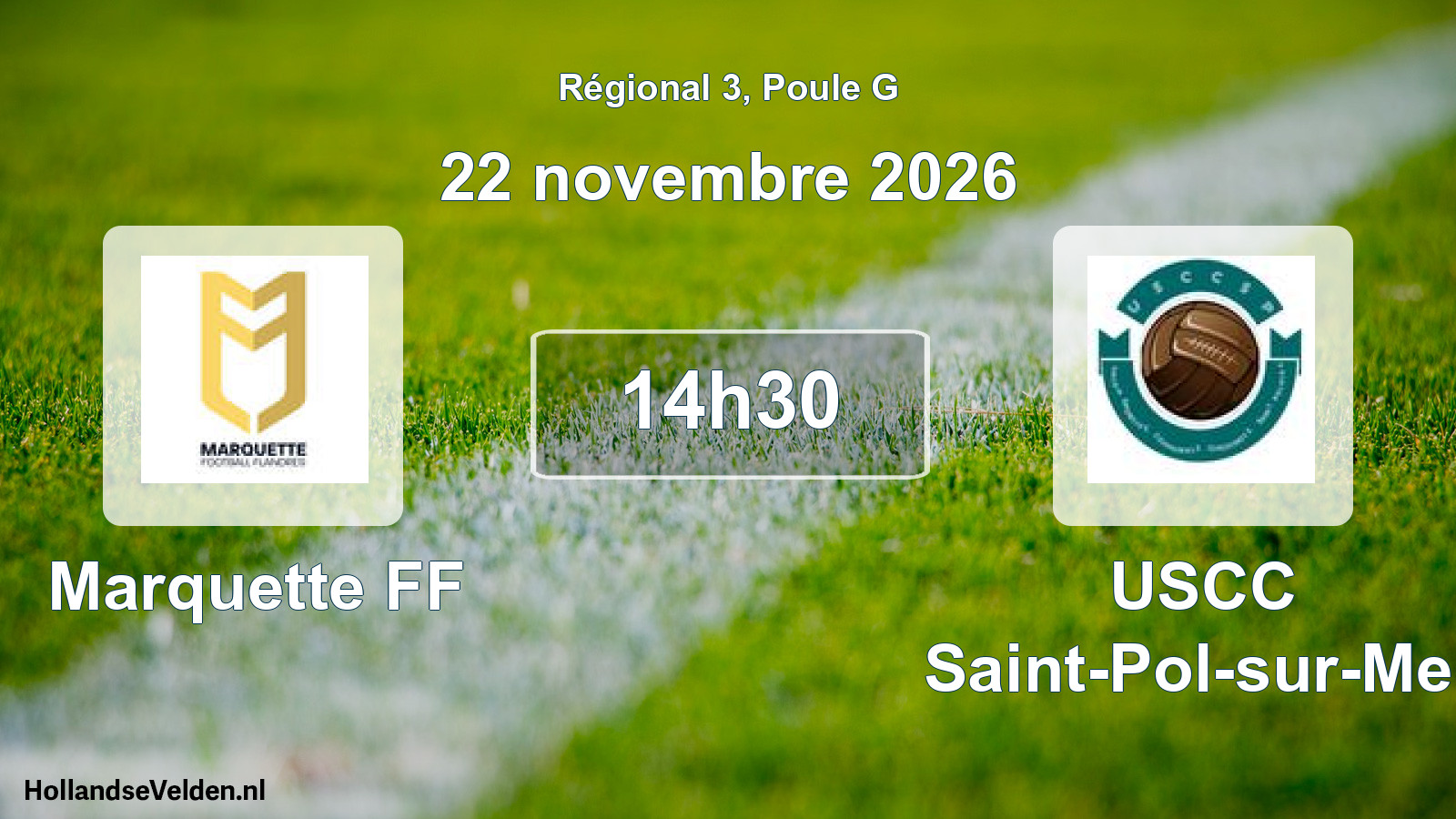 Geplande wedstrijd: Marquette FF - USCC Saint-Pol-sur-Mer (22 november 2026)