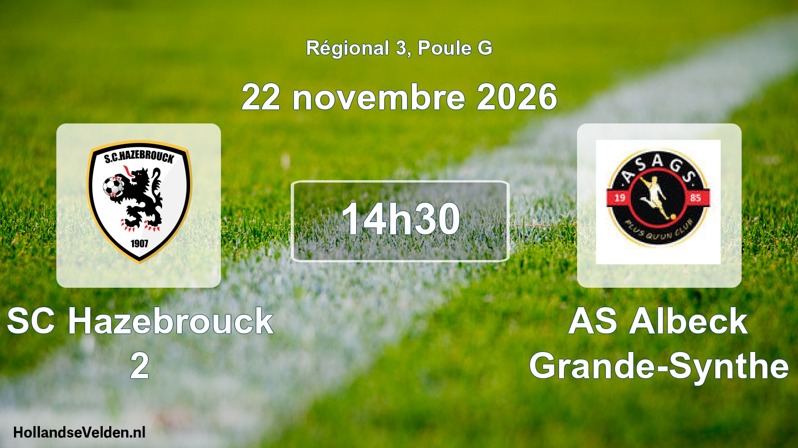 Match programmé: SC Hazebrouck 2 - AS Albeck Grande-Synthe (22 novembre 2026)
