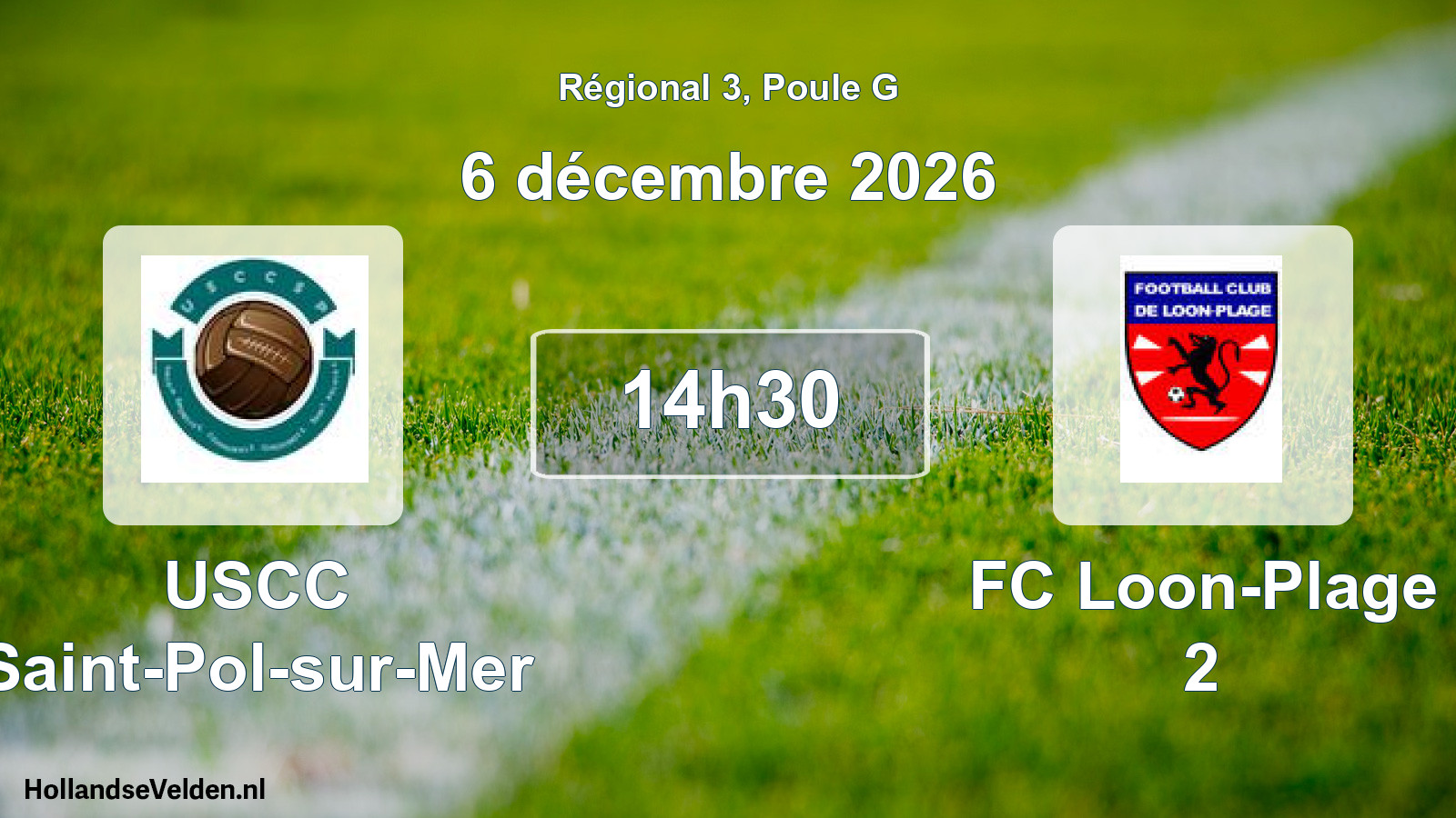 Match programmé: USCC Saint-Pol-sur-Mer - FC Loon-Plage 2 (6 décembre 2026)