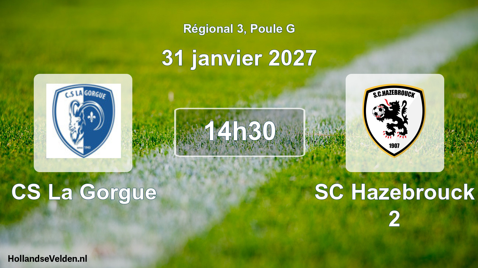 Scheduled Match: CS La Gorgue - SC Hazebrouck 2 (31 January 2027)