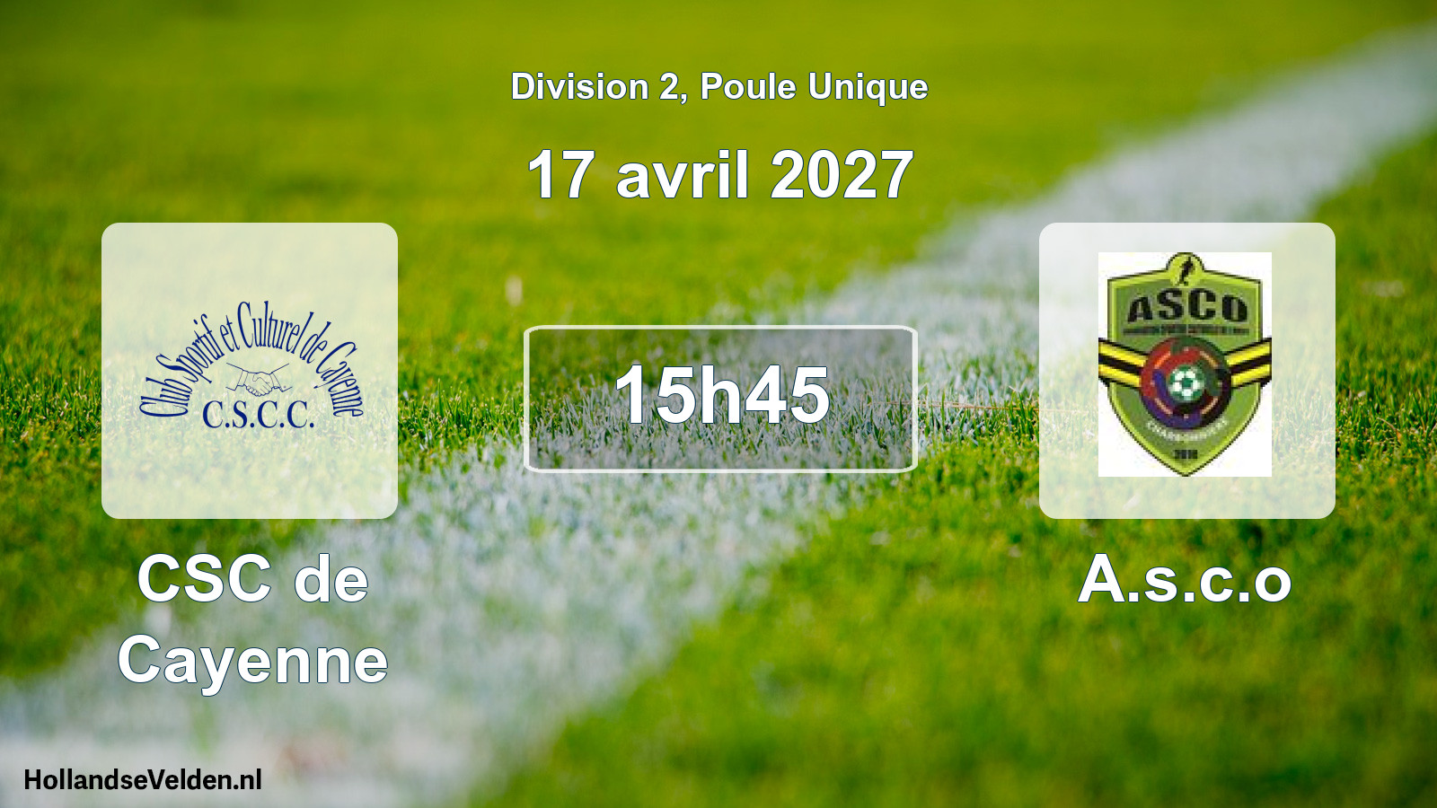 Geplande wedstrijd: CSC de Cayenne - A.s.c.o (17 april 2027)