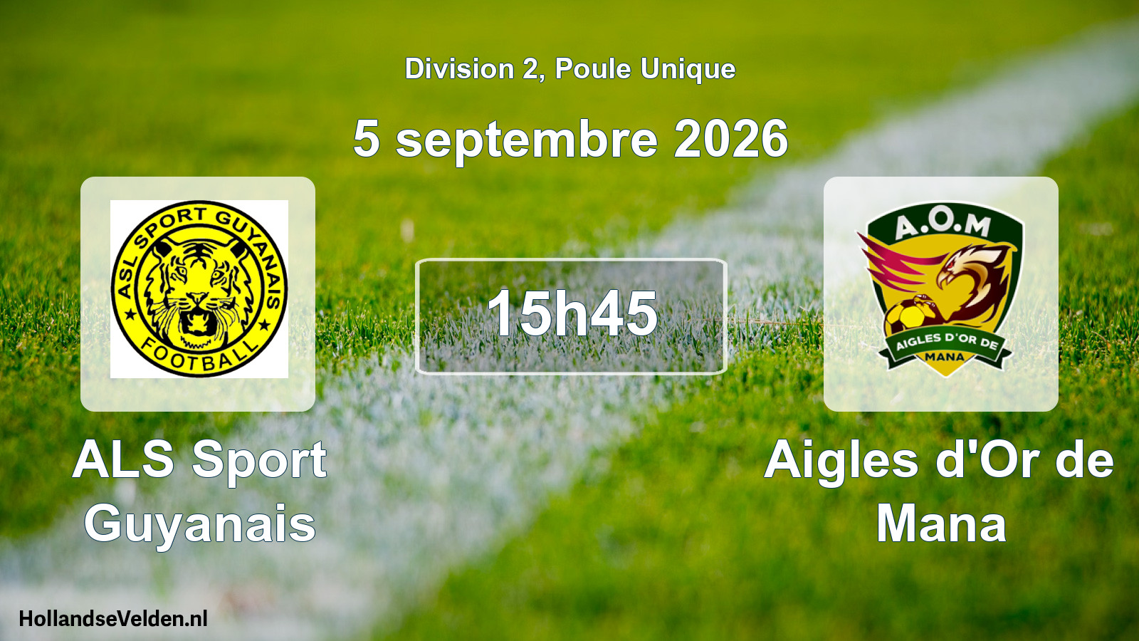 Match programmé: ALS Sport Guyanais - Aigles d'Or de Mana (5 septembre 2026)