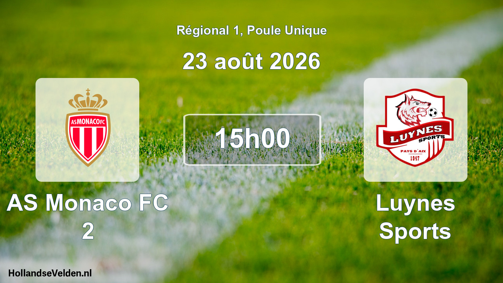 Scheduled Match: AS Monaco FC 2 - Luynes Sports (23 August 2026)