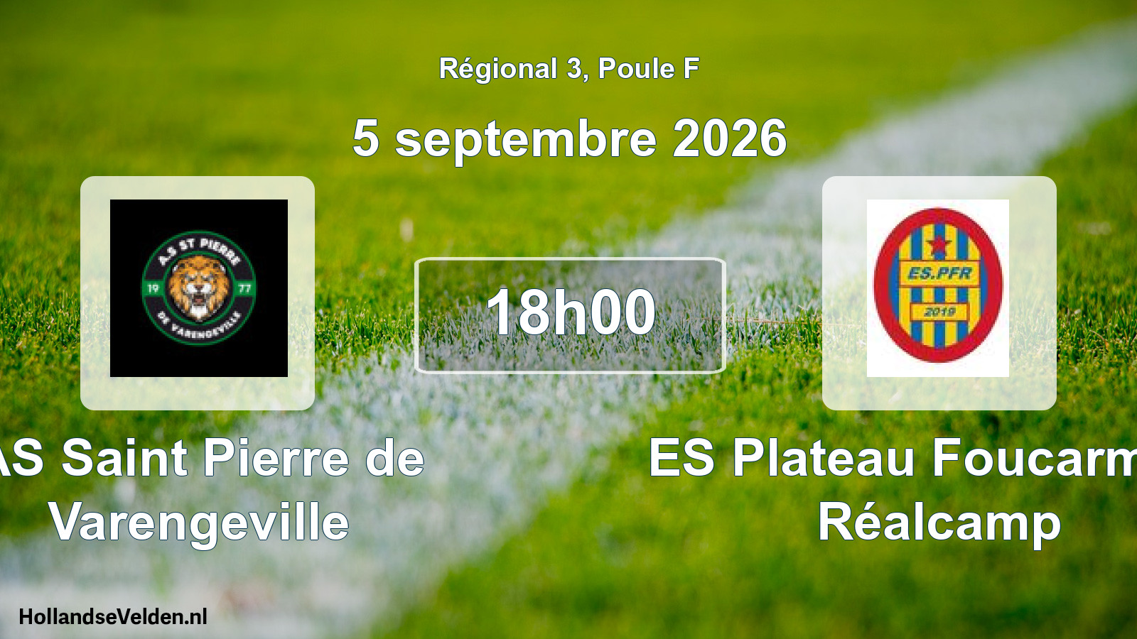 Scheduled Match: AS Saint Pierre de Varengeville - ES Plateau Foucarmont Réalcamp (5 September 2026)