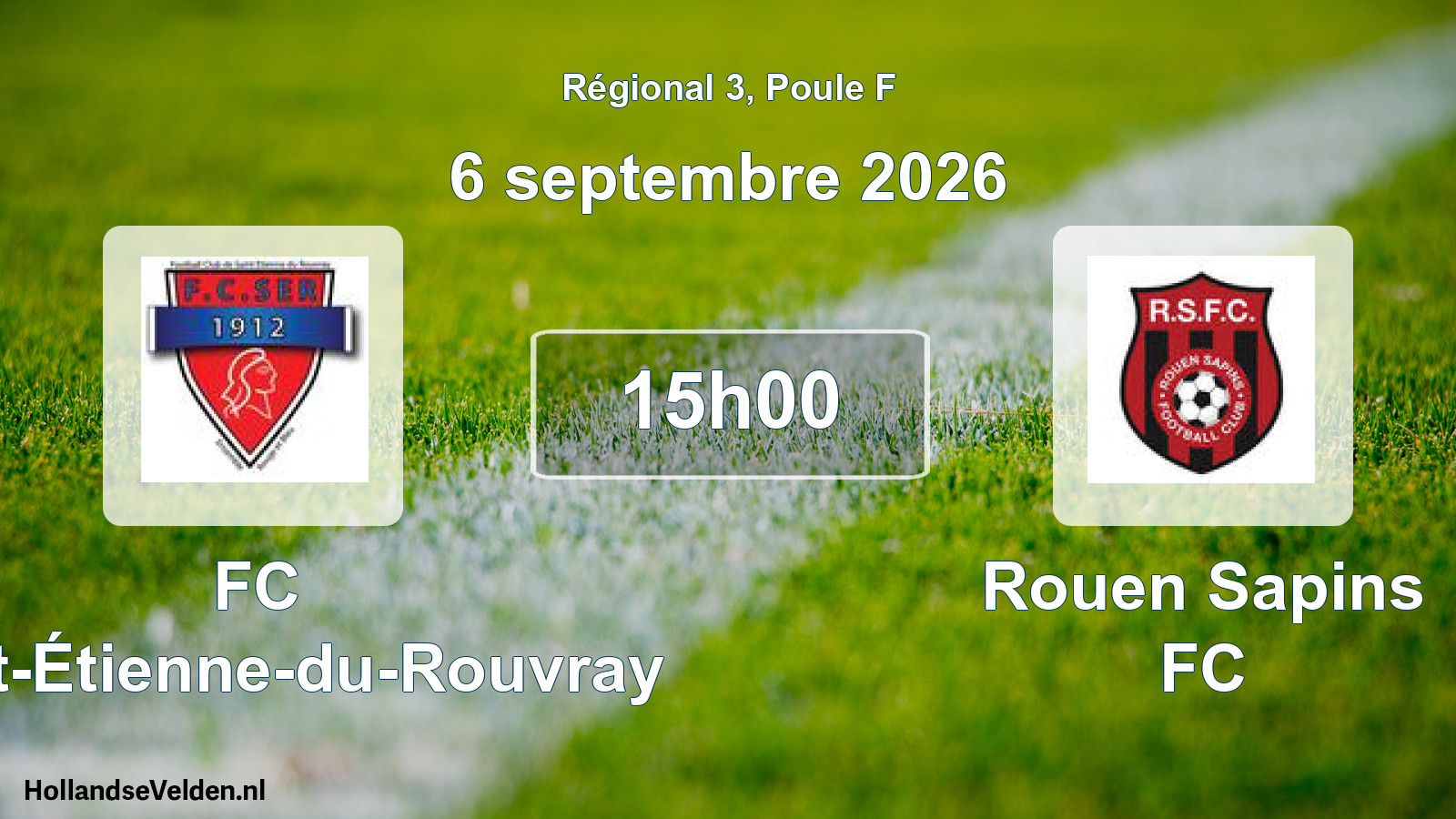 Scheduled Match: FC Saint-Étienne-du-Rouvray - Rouen Sapins FC (6 September 2026)