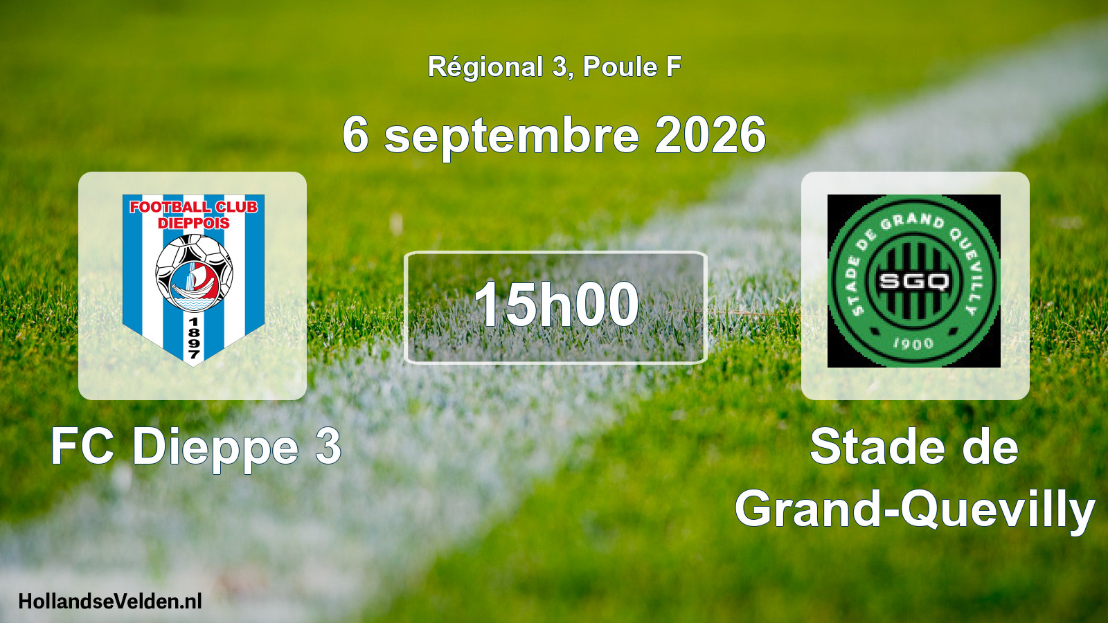 Scheduled Match: FC Dieppe 3 - Stade de Grand-Quevilly (6 September 2026)