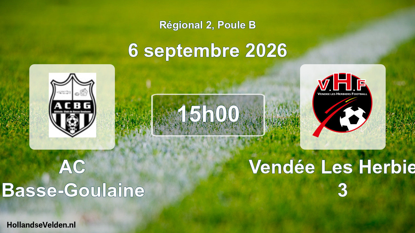 Scheduled Match: AC Basse-Goulaine - Vendée Les Herbiers 3 (6 September 2026)