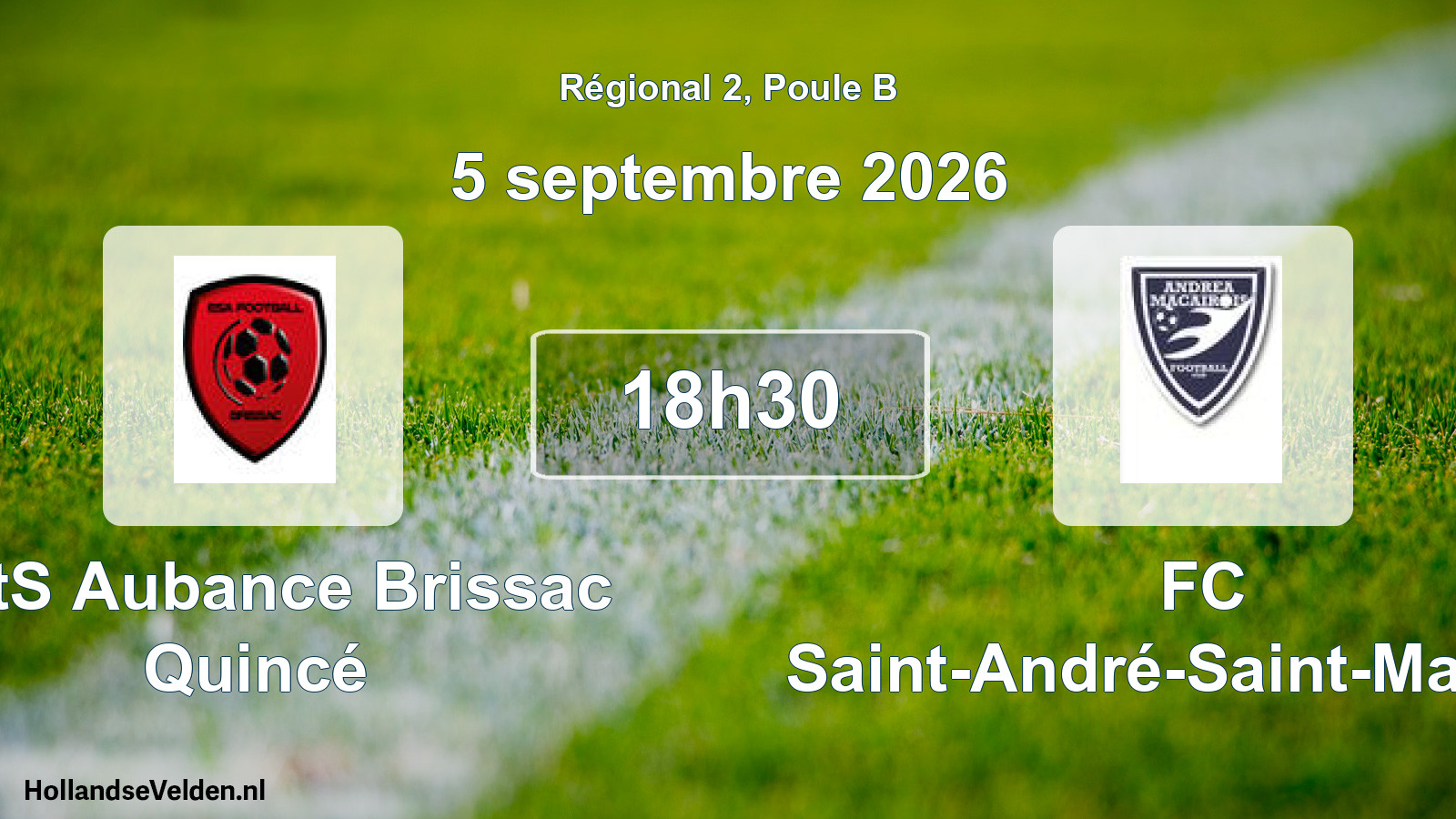 Scheduled Match: EntS Aubance Brissac Quincé - FC Saint-André-Saint-Macaire (5 September 2026)